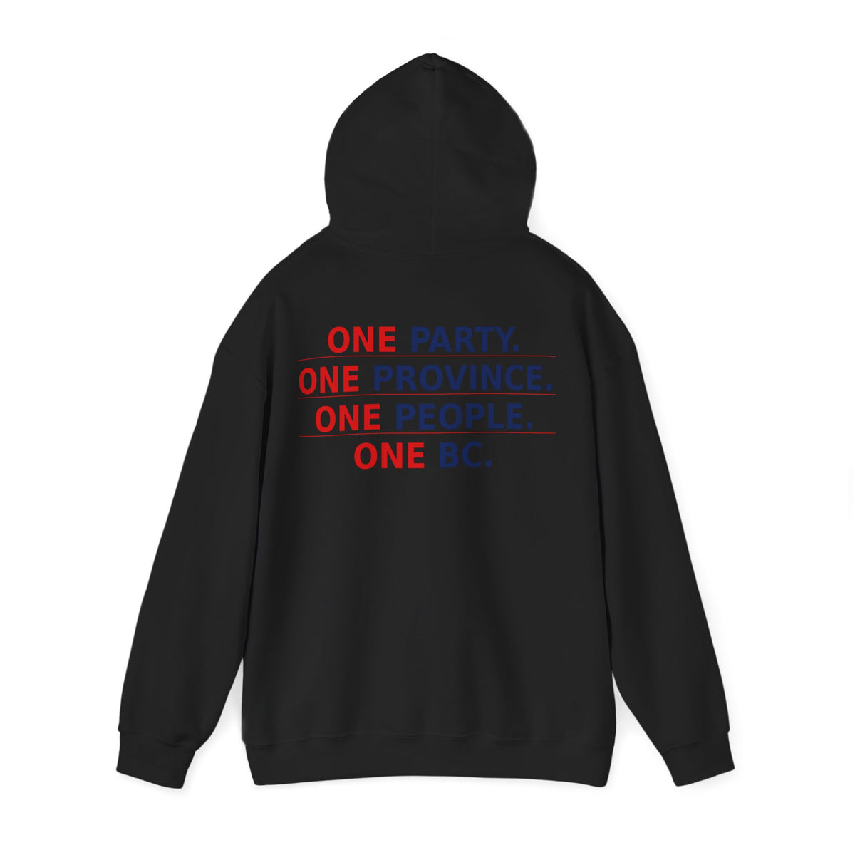 ONE PARTY. ONE PROVINCE. ONE PEOPLE. ONE BC.