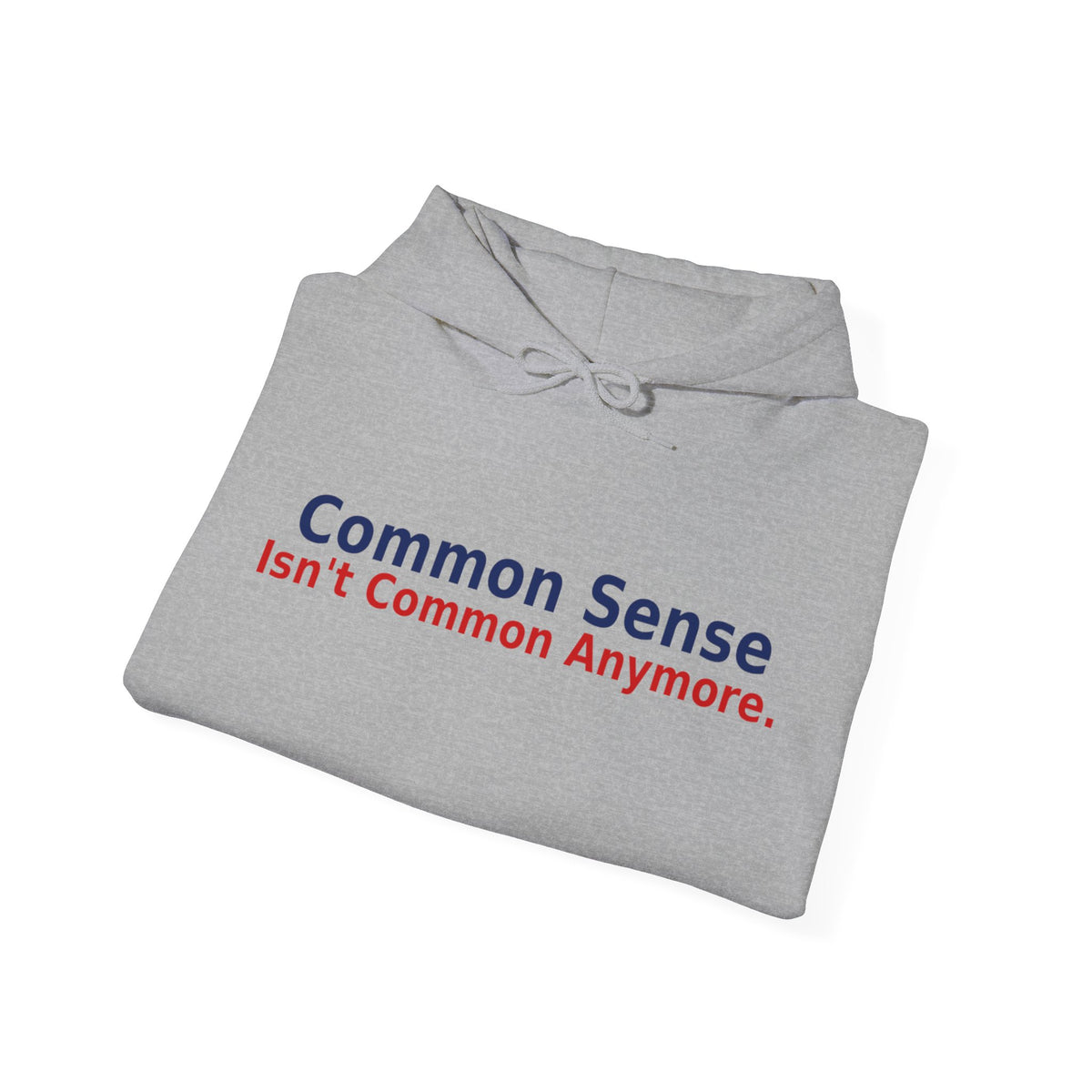 Common Sense - Freedom Isn't Given It's Defended By The People Still Willing To Stand For It