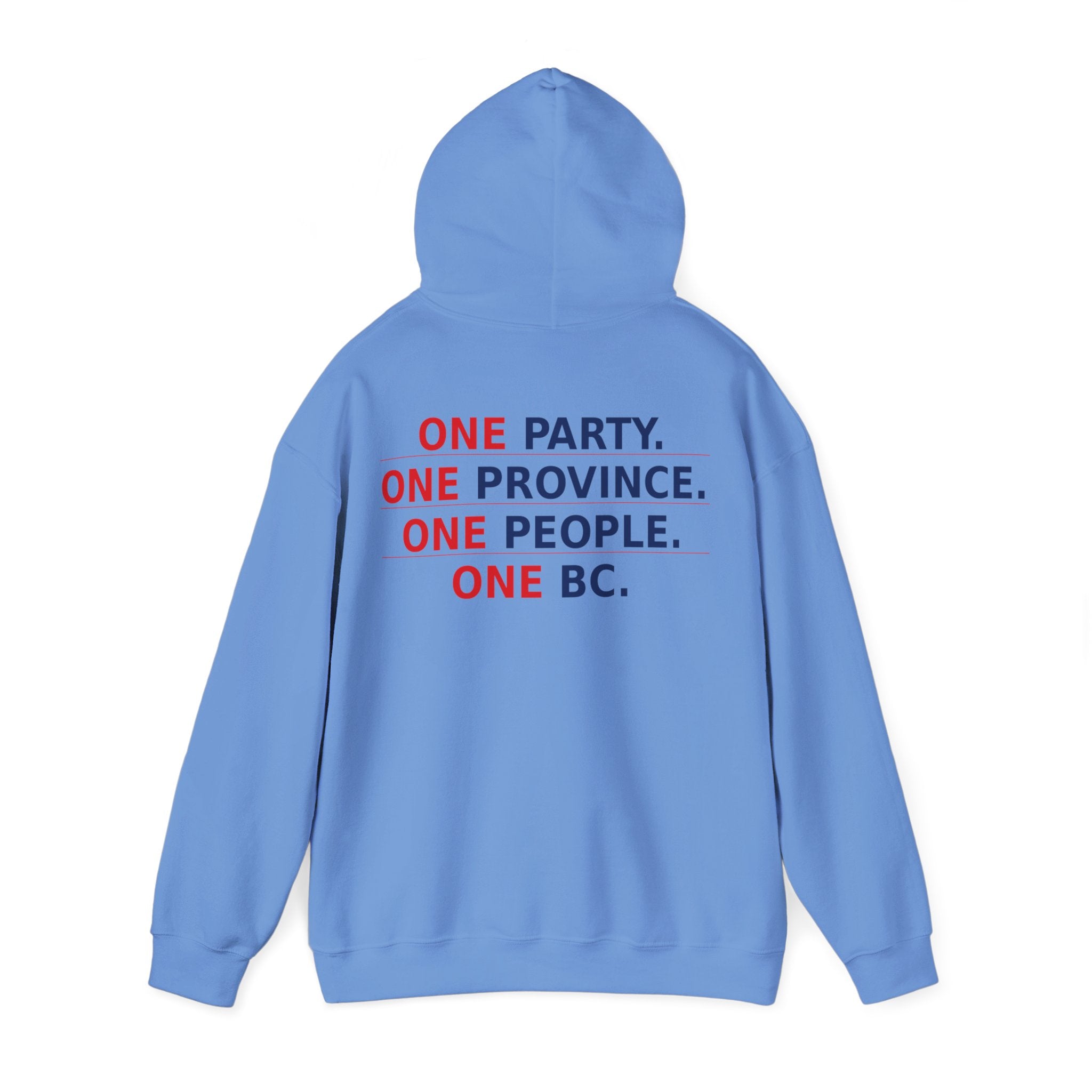 ONE PARTY. ONE PROVINCE. ONE PEOPLE. ONE BC.