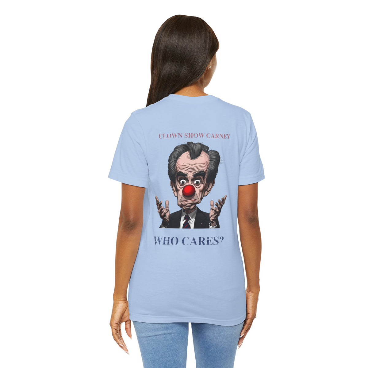 Model wearing Clown Show Carney tee — back view — Clown Show Carney caricature with red clown nose and Who Cares? text