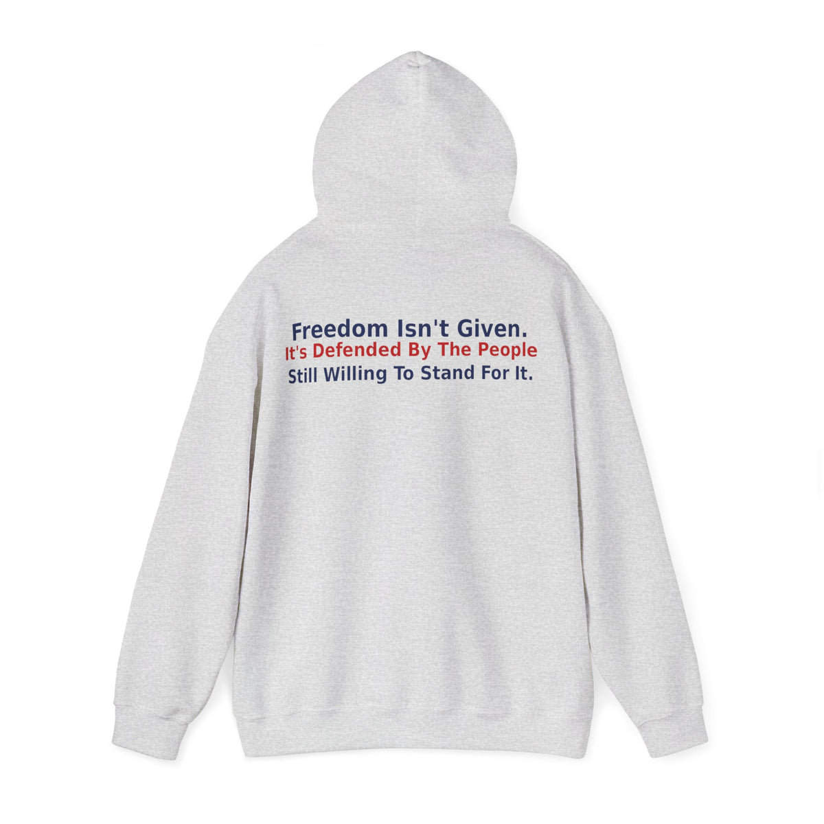 Common Sense - Freedom Isn't Given It's Defended By The People Still Willing To Stand For It