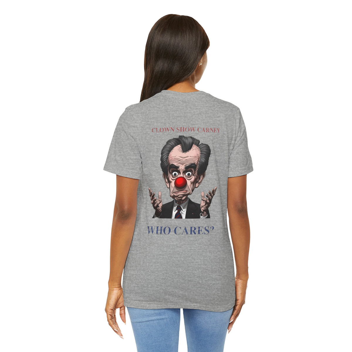 Model wearing Clown Show Carney tee — back view — Clown Show Carney caricature with red clown nose and Who Cares? text