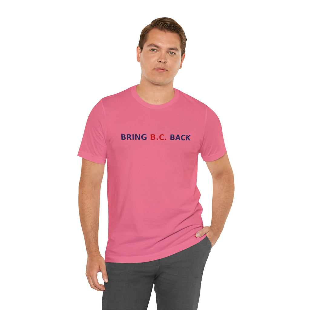 BRING B.C. BACK / 1BC
