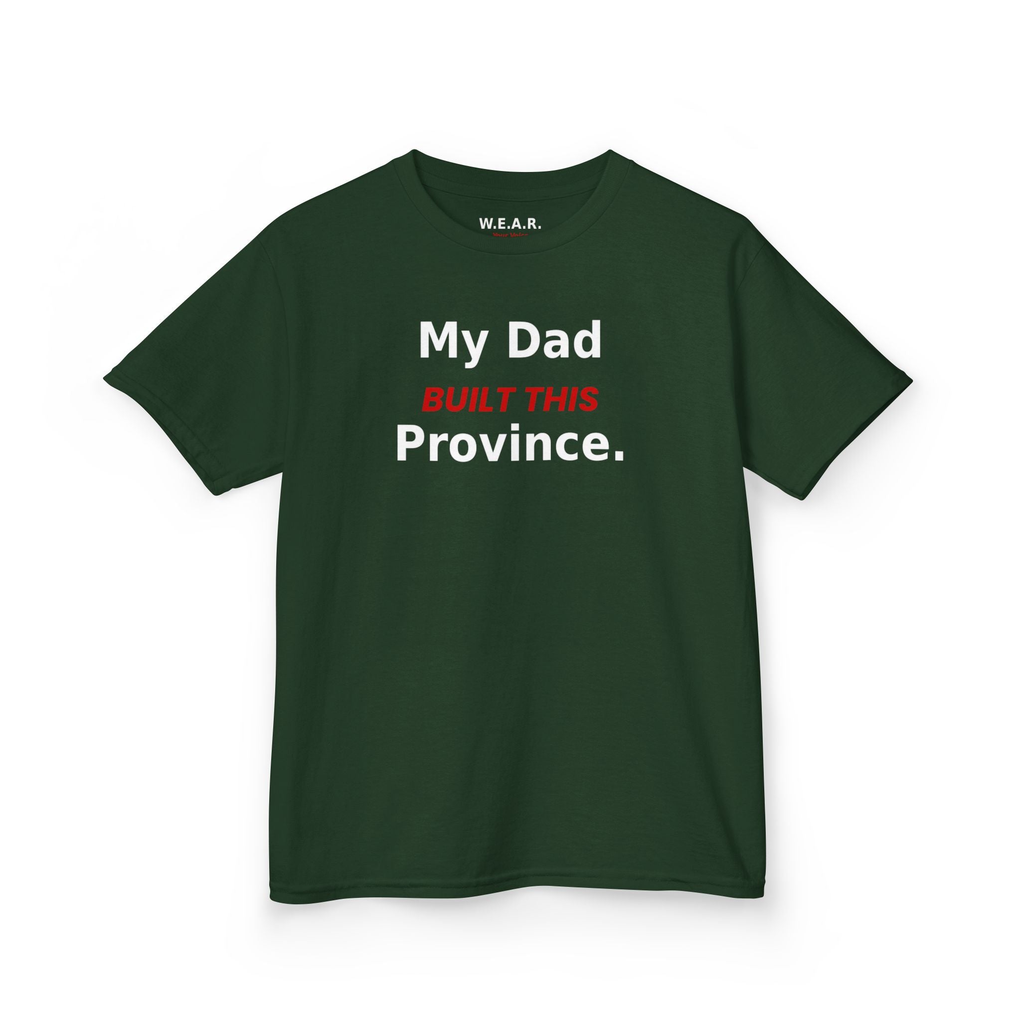 Kids Tee — My Dad Built This Province