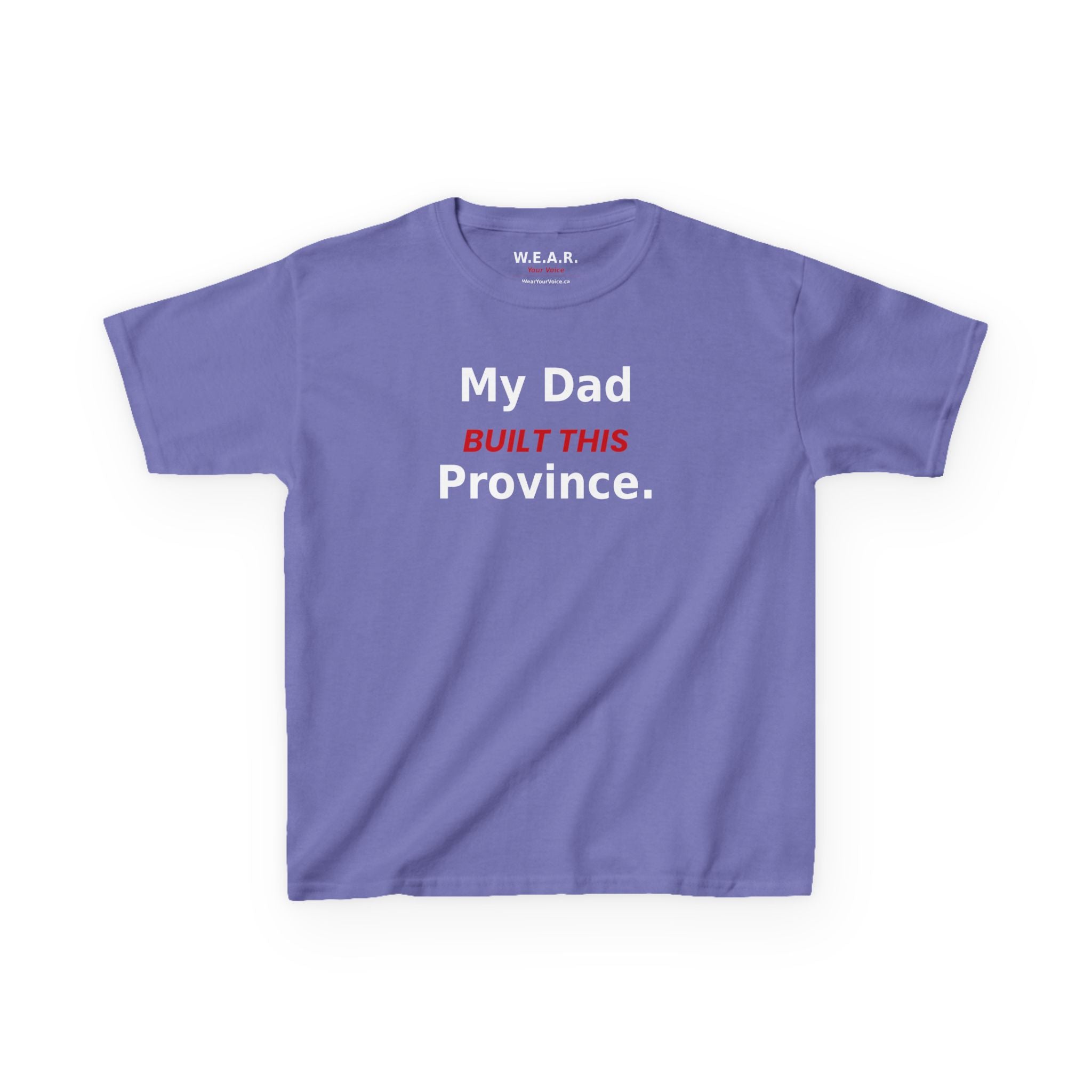Kids Tee — My Dad Built This Province