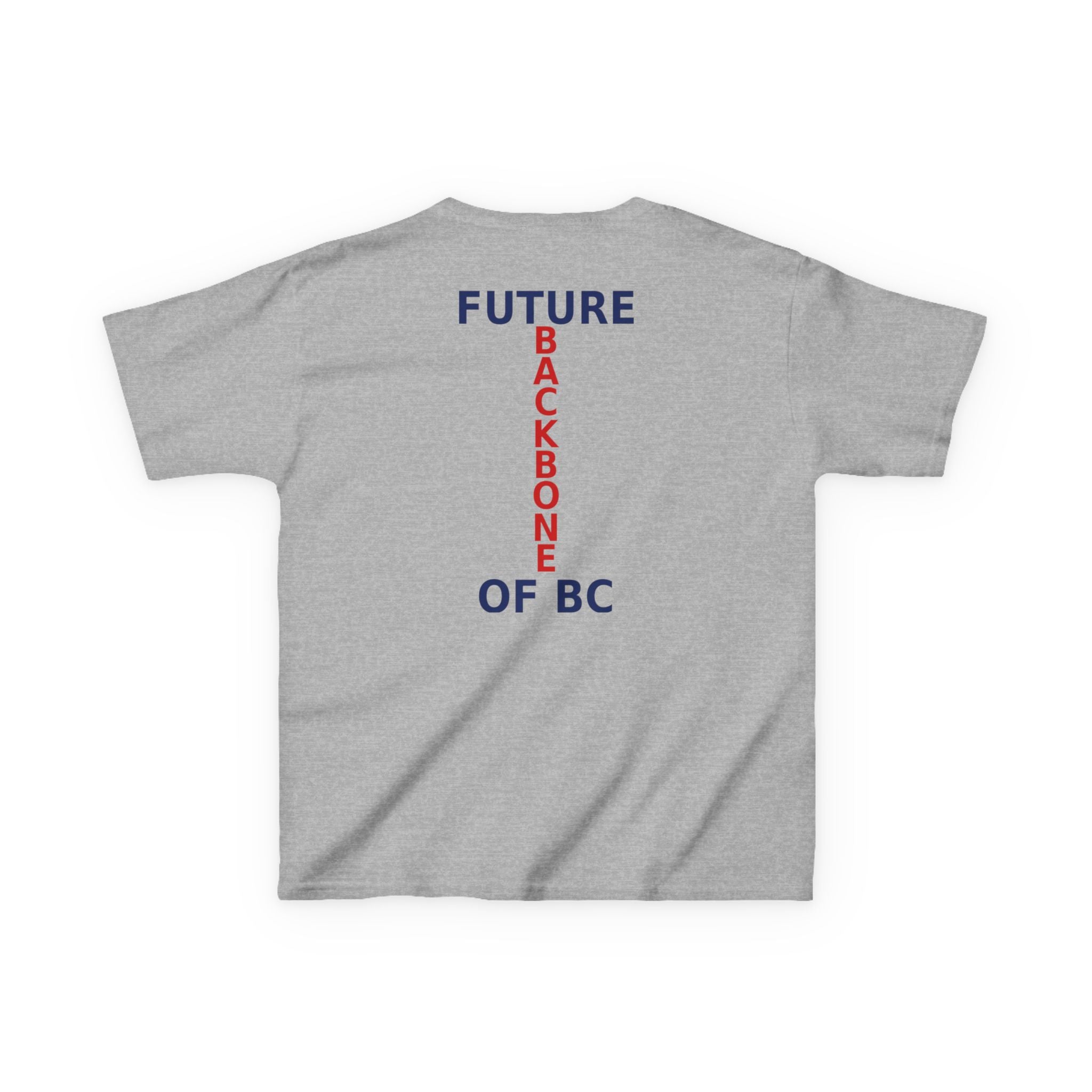 My Dad / Future Backbone of BC Youth T‑Shirt - view 30