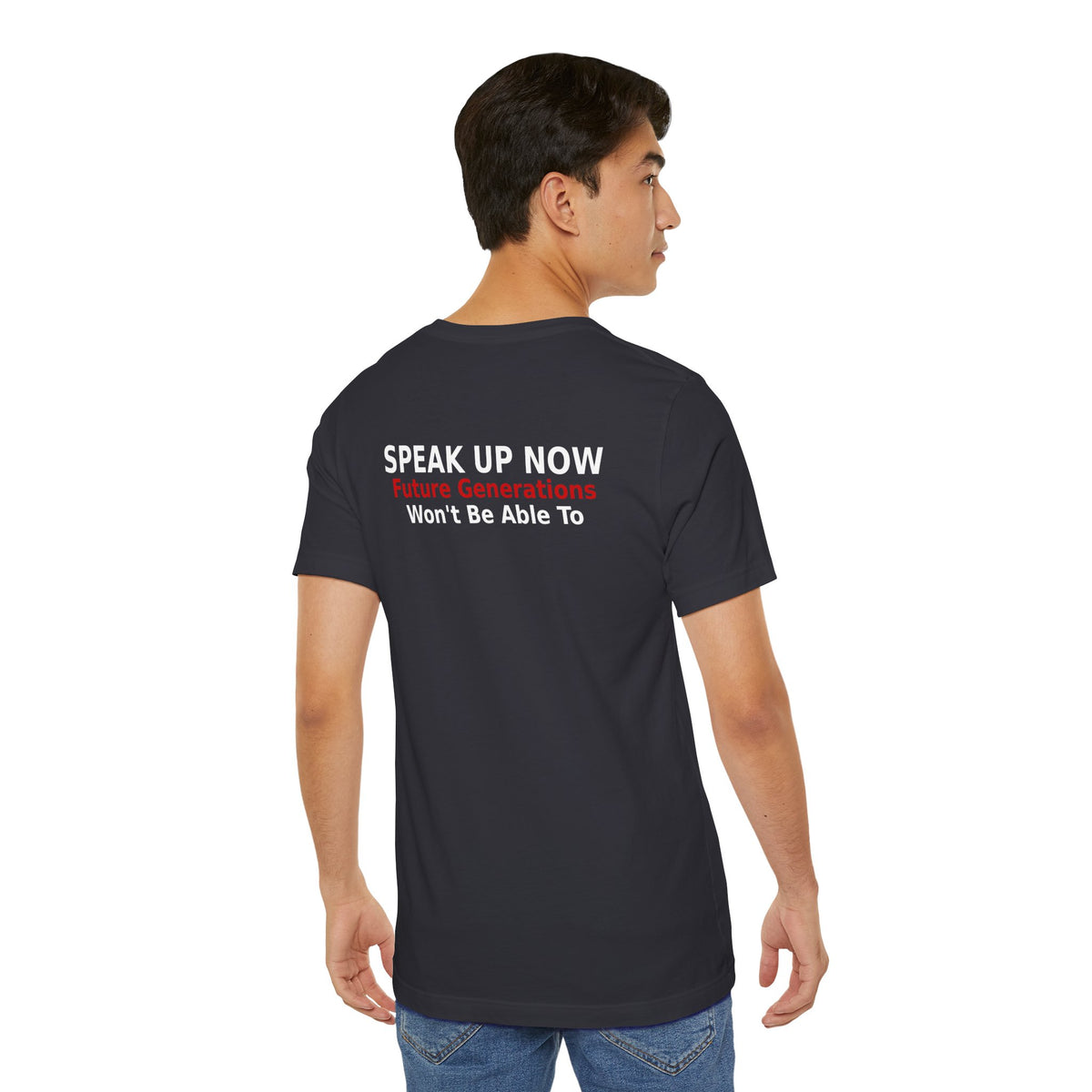 Speak Up Now - Future Generations Won't Be Able To