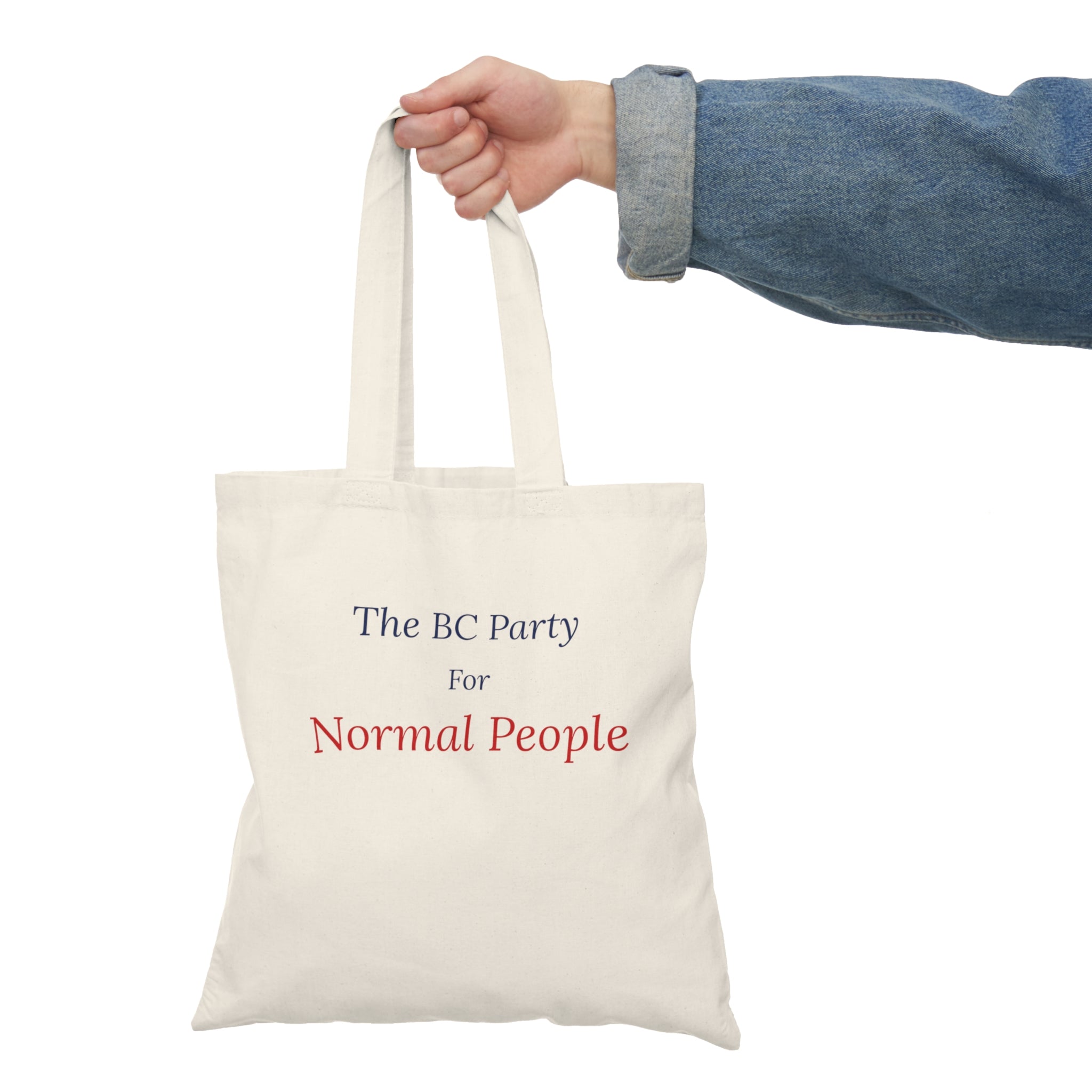 The BC Party For Normal People / PROTECT Yourself Cotton Tote