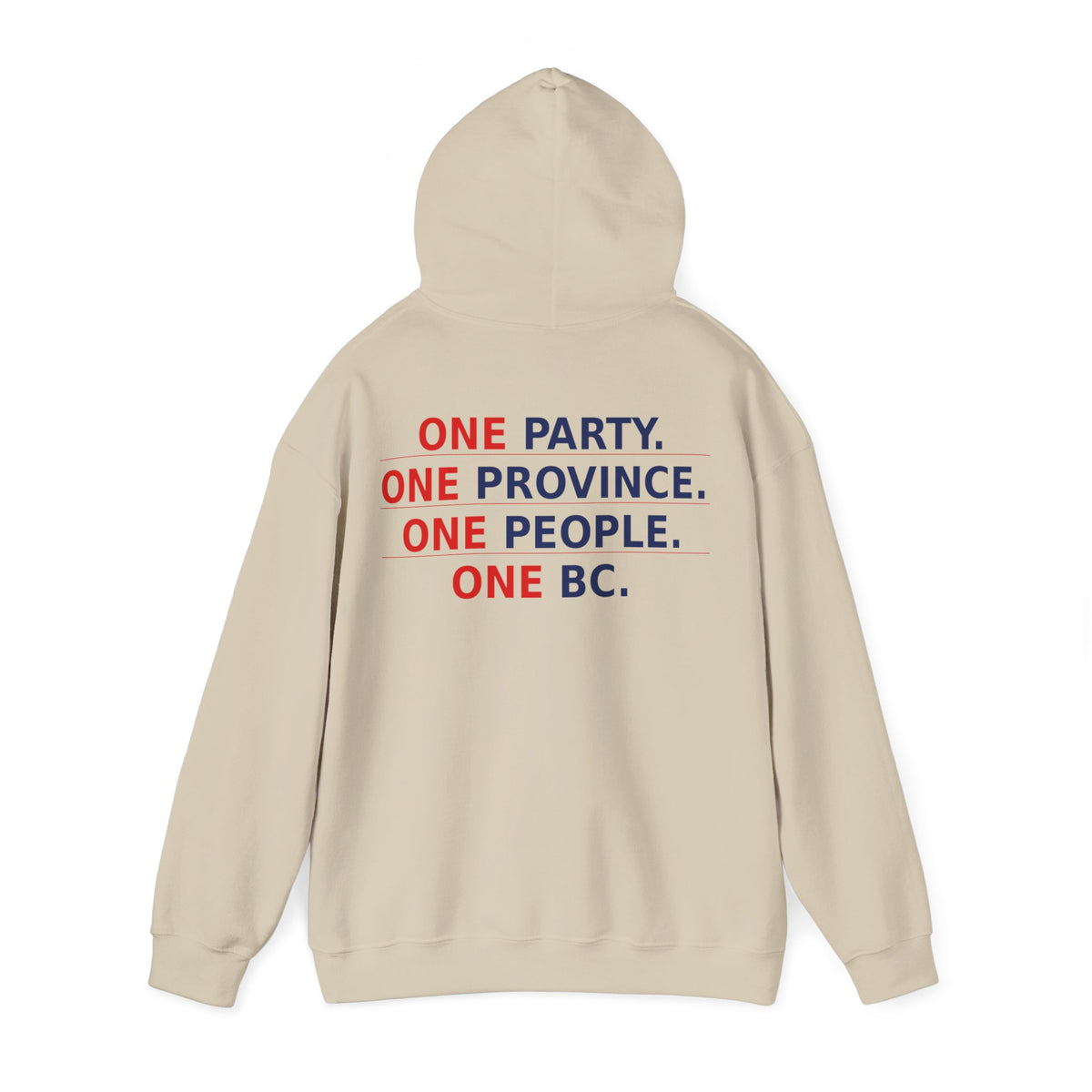 ONE PARTY. ONE PROVINCE. ONE PEOPLE. ONE BC.