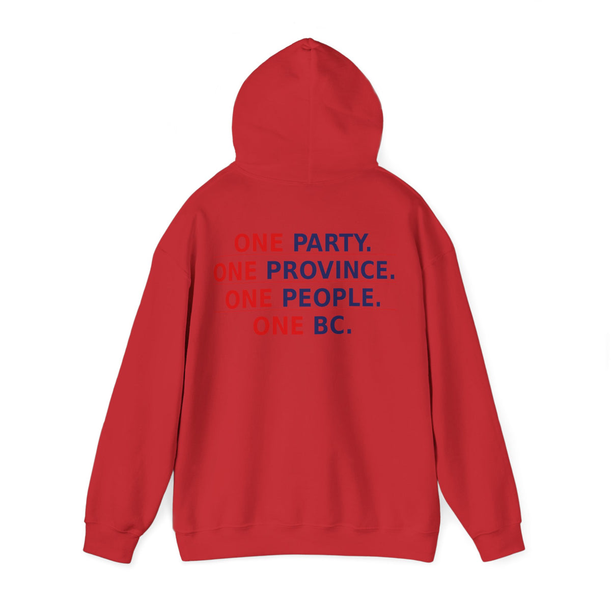 ONE PARTY. ONE PROVINCE. ONE PEOPLE. ONE BC.