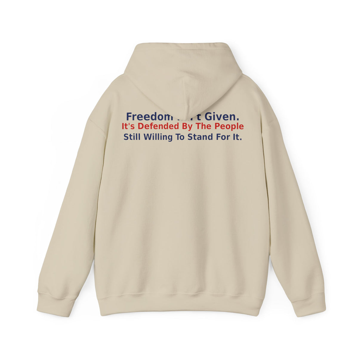 Common Sense - Freedom Isn't Given It's Defended By The People Still Willing To Stand For It