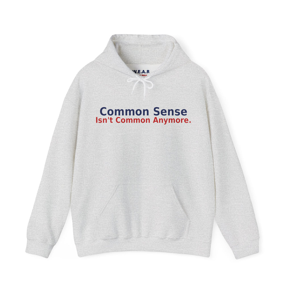 Common Sense - Freedom Isn't Given It's Defended By The People Still Willing To Stand For It