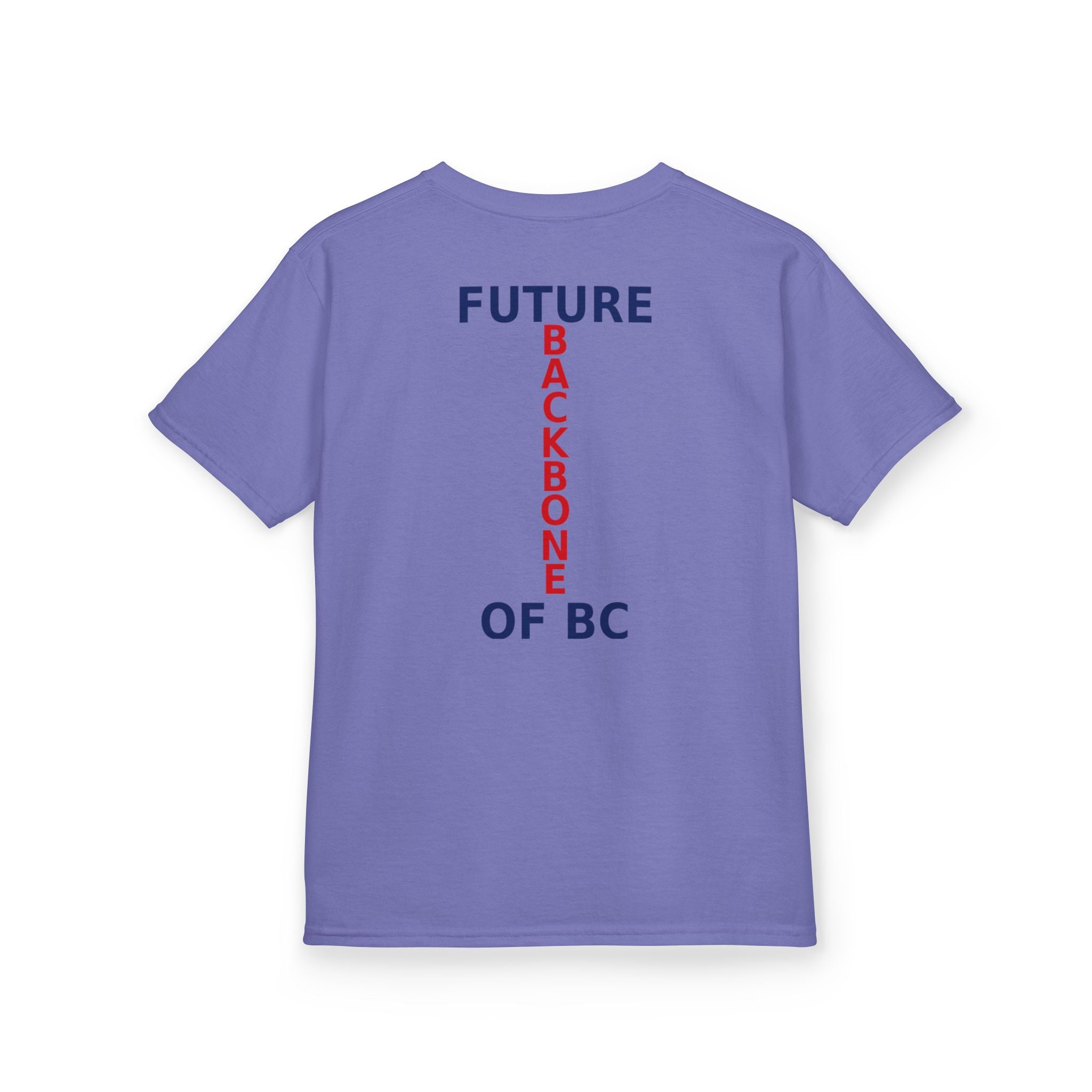 My Dad / Future Backbone of BC Youth T‑Shirt - view 22