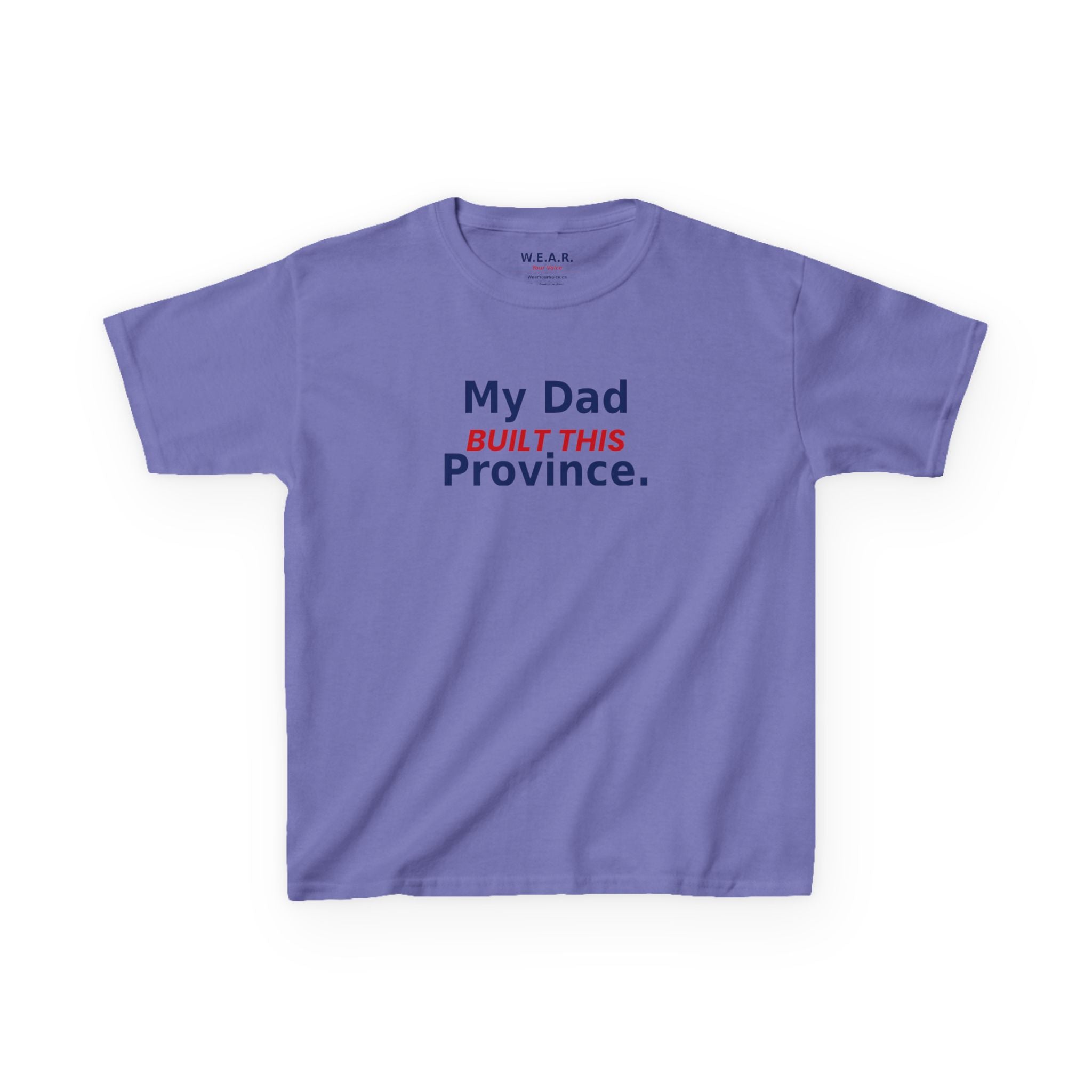 My Dad Built This Province