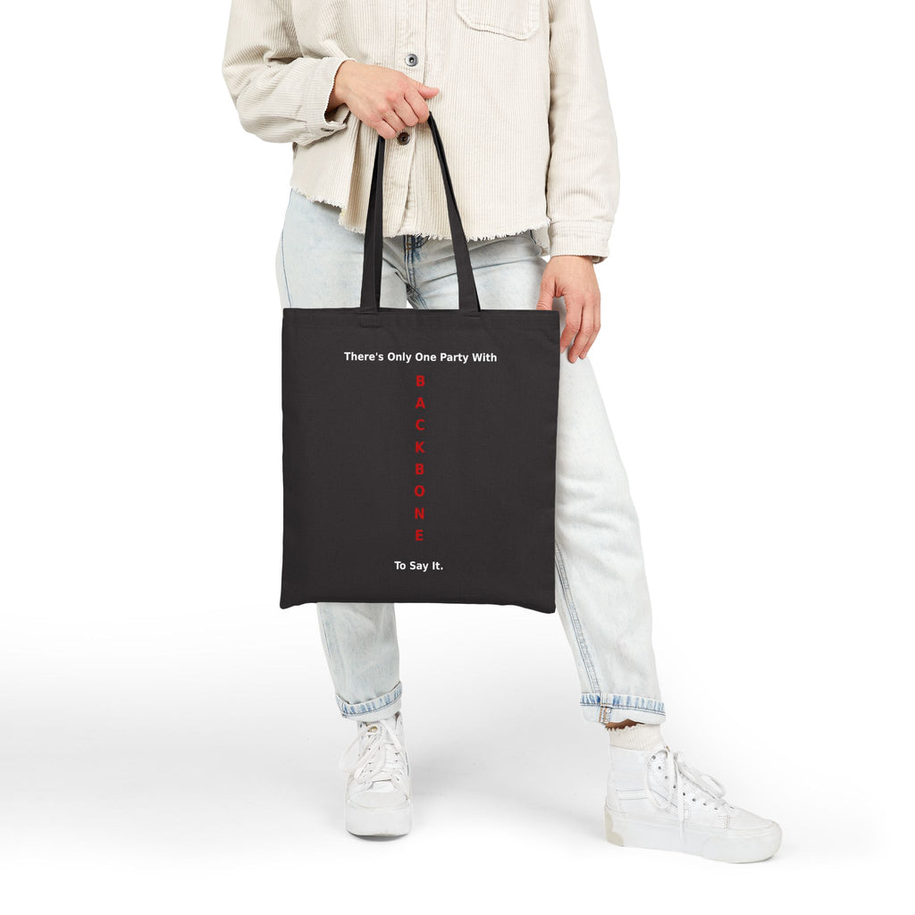 Canvas Tote Bag — W.E.A.R. Your Voice / There's Only One Party With The Backbone To Say It.