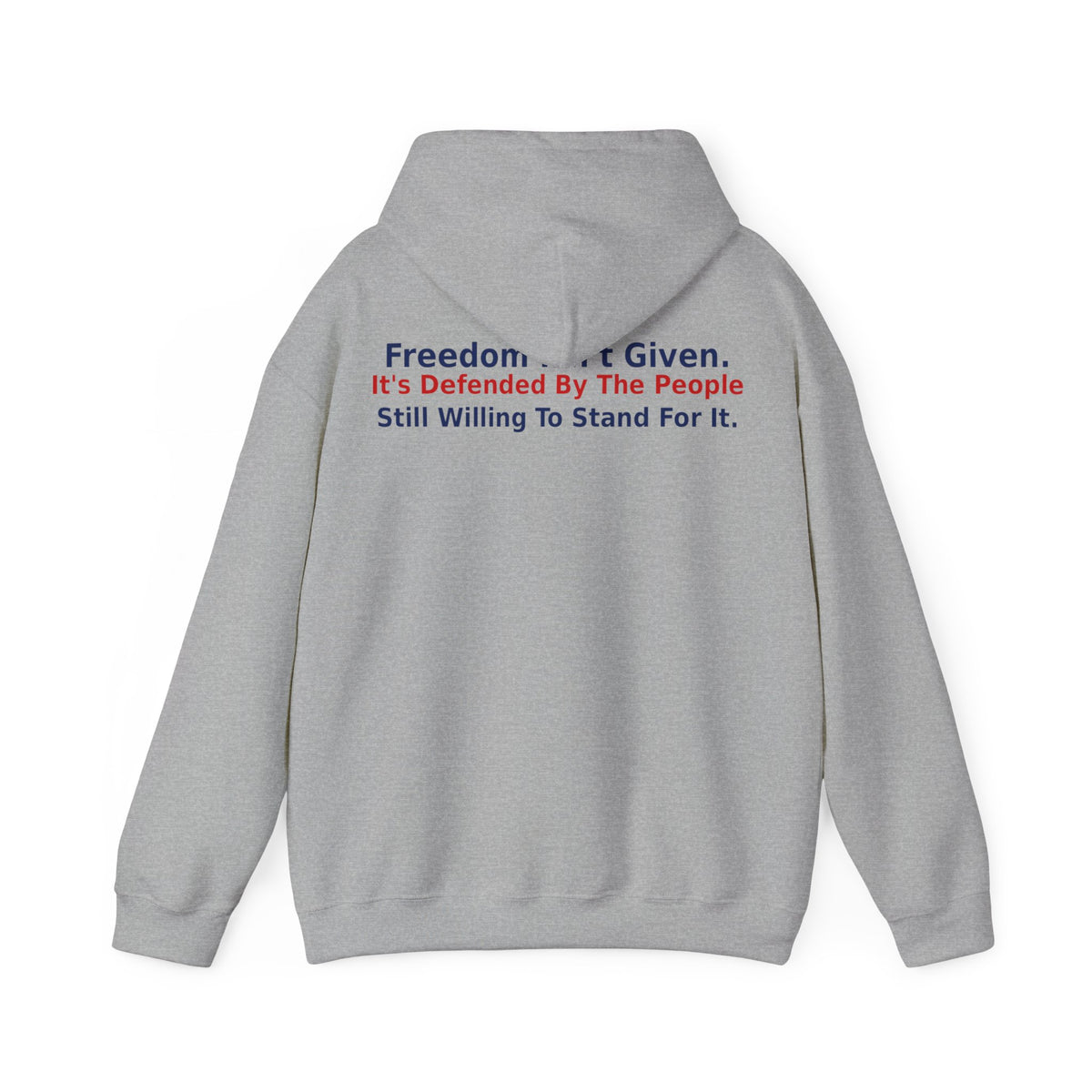 Common Sense - Freedom Isn't Given It's Defended By The People Still Willing To Stand For It