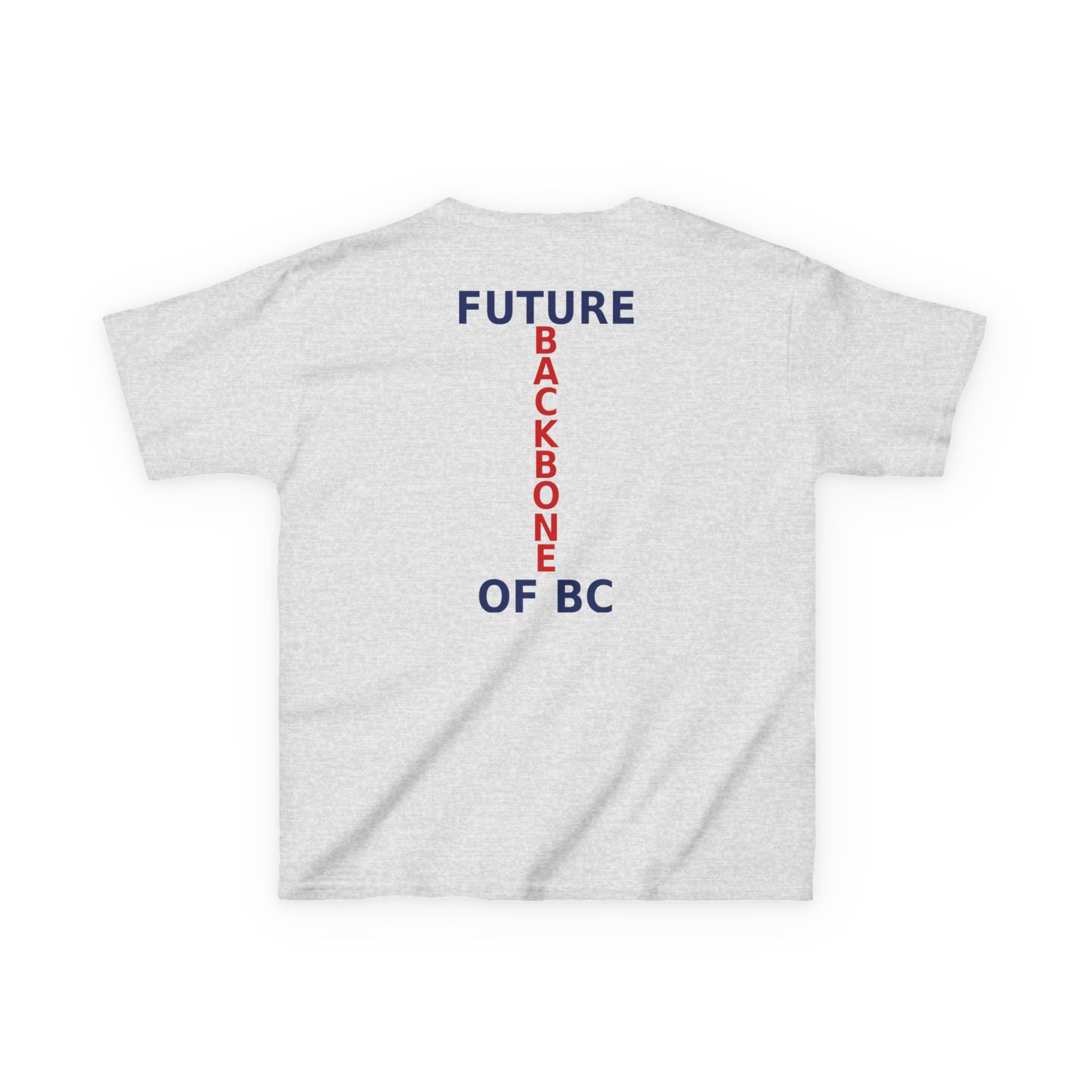 My Dad / Future Backbone of BC Youth T‑Shirt - view 27
