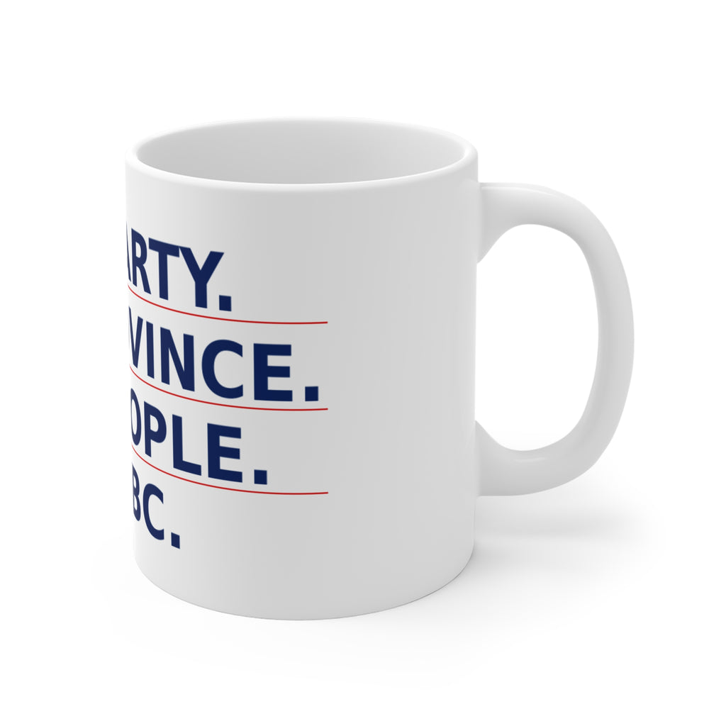 Ceramic Mug — One Party. One Province. One People. One BC. - view 5