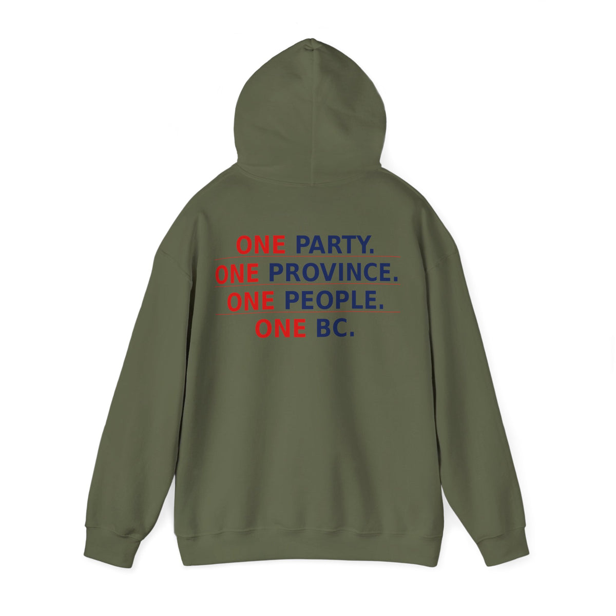 ONE PARTY. ONE PROVINCE. ONE PEOPLE. ONE BC.