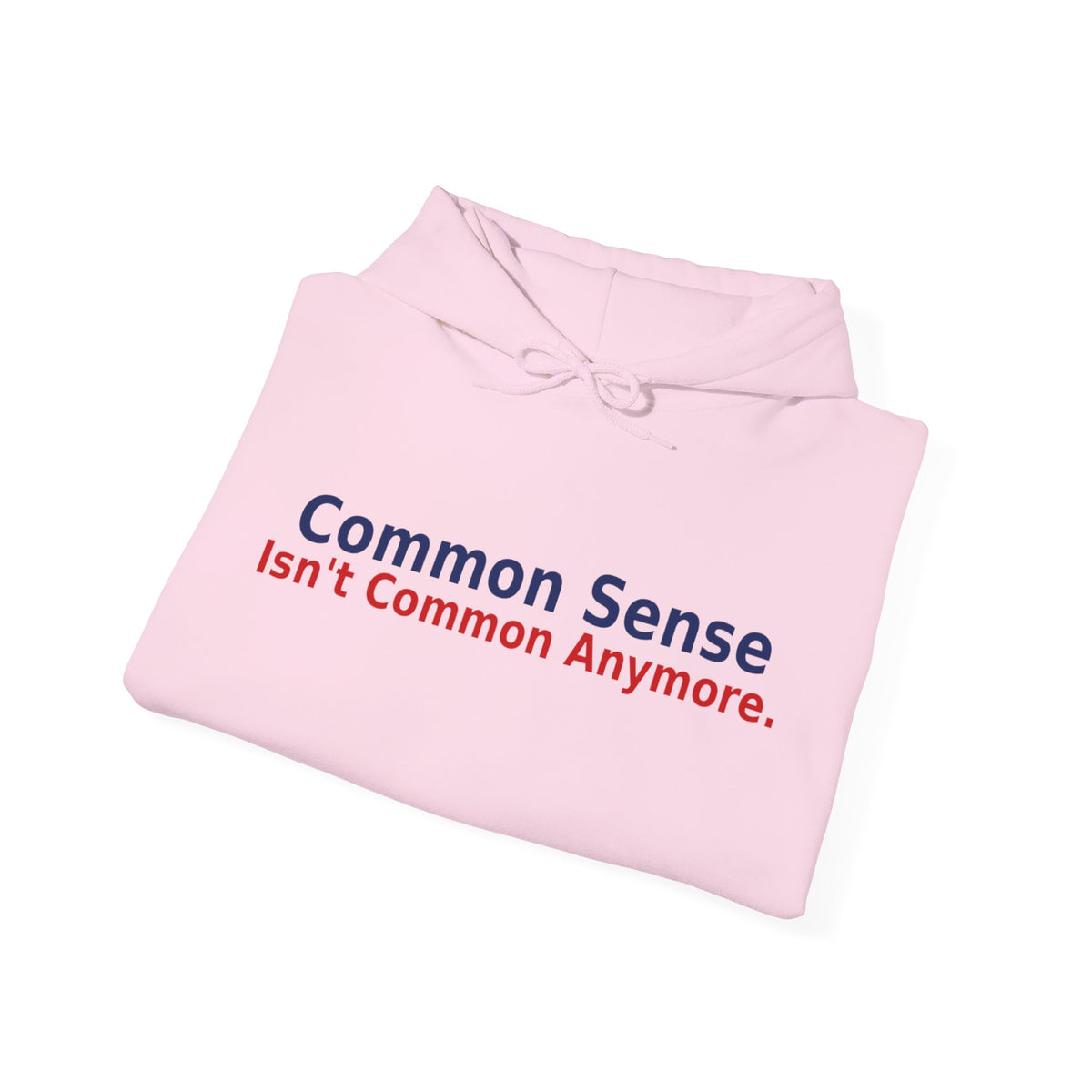Common Sense - Freedom Isn't Given It's Defended By The People Still Willing To Stand For It