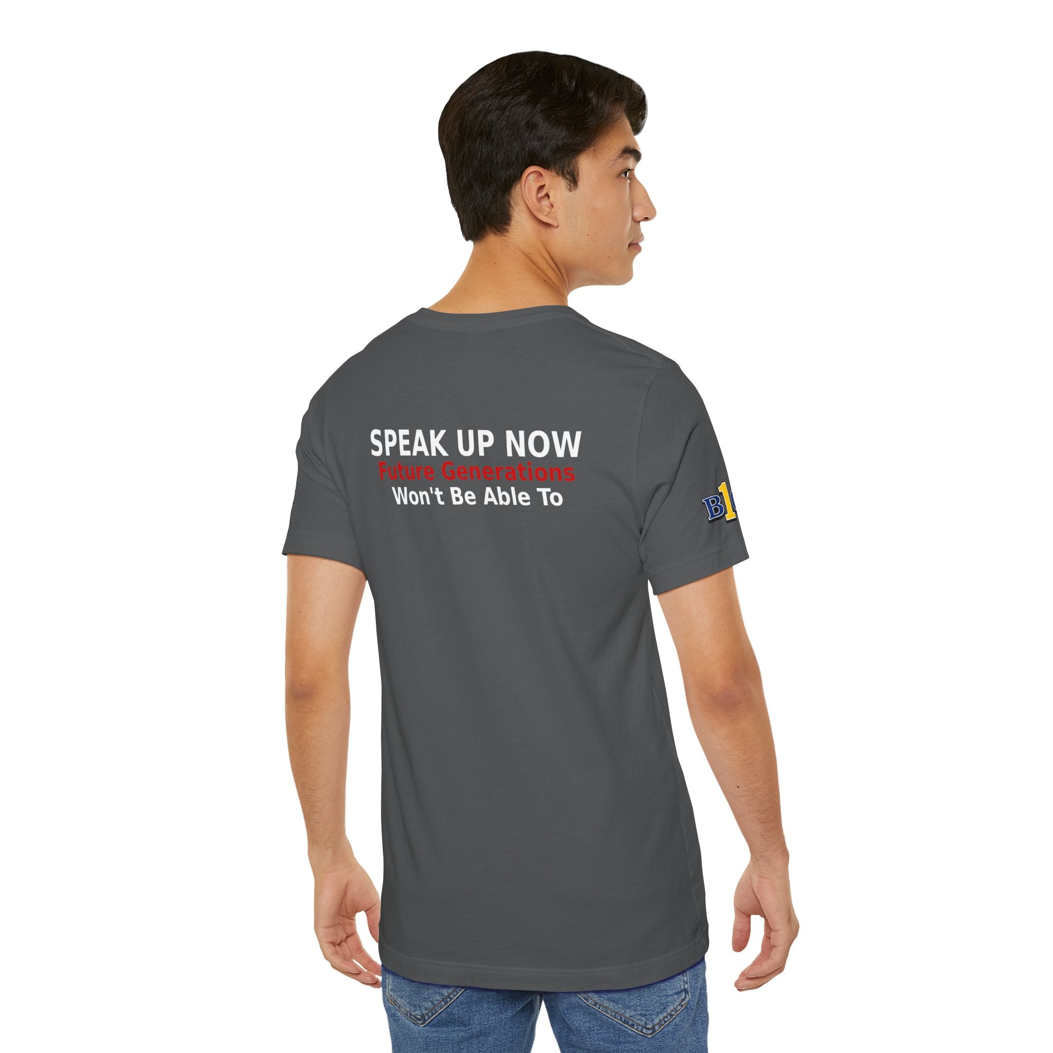 Speak Up Now - Future Generations Won't Be Able To