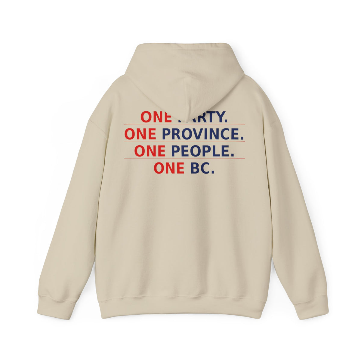 ONE PARTY. ONE PROVINCE. ONE PEOPLE. ONE BC.