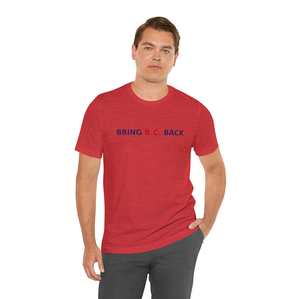BRING B.C. BACK / 1BC