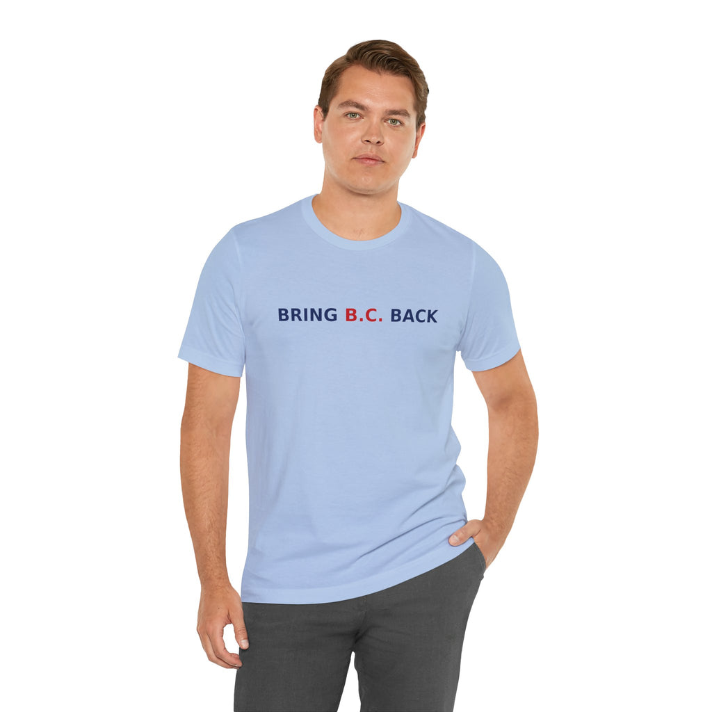 BRING B.C. BACK / 1BC