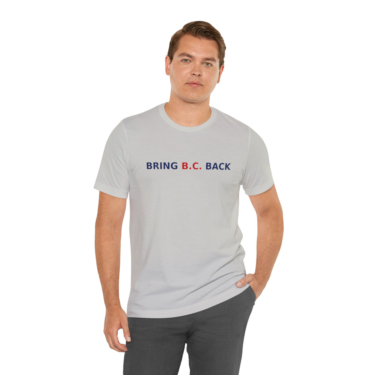 BRING B.C. BACK / 1BC