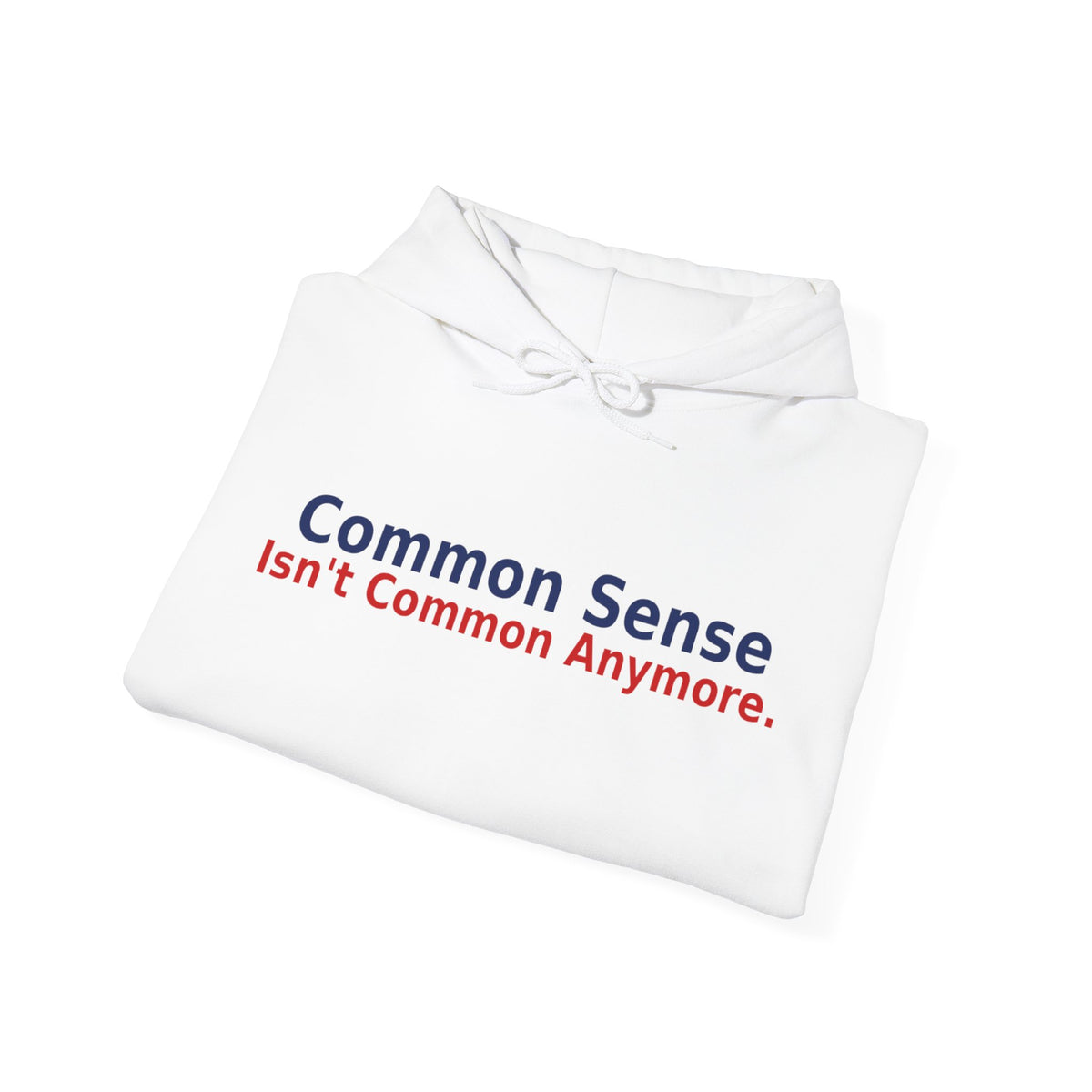 Common Sense - Freedom Isn't Given It's Defended By The People Still Willing To Stand For It