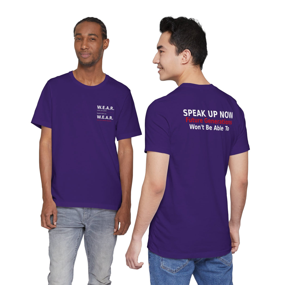 Speak Up Now - Future Generations Won't Be Able To