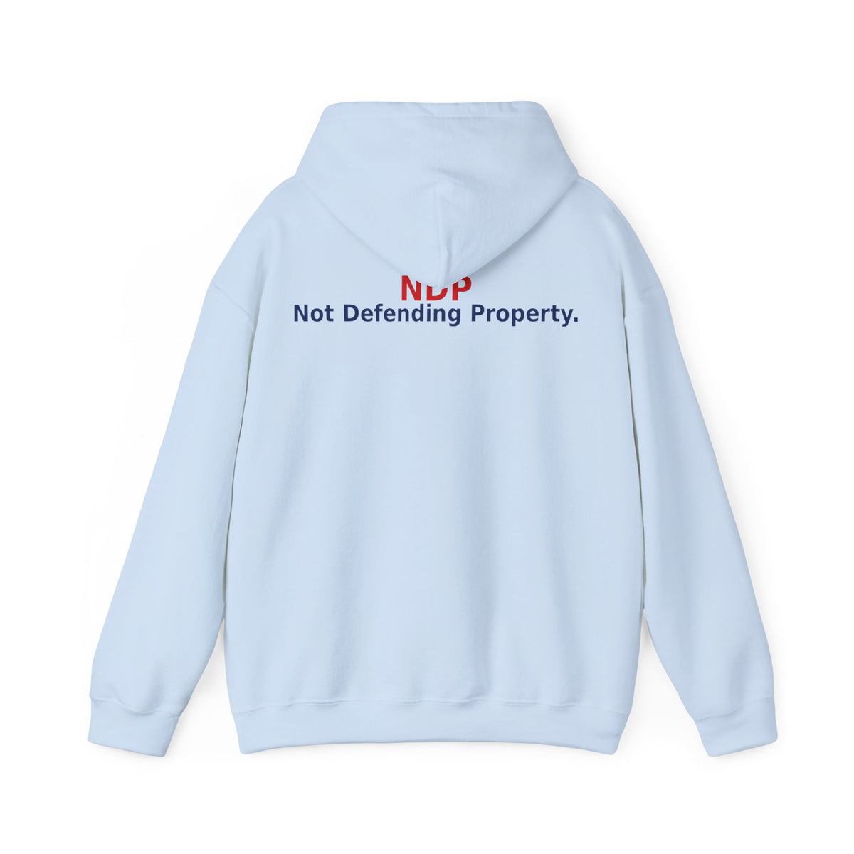 NDP - Not  Defending Property