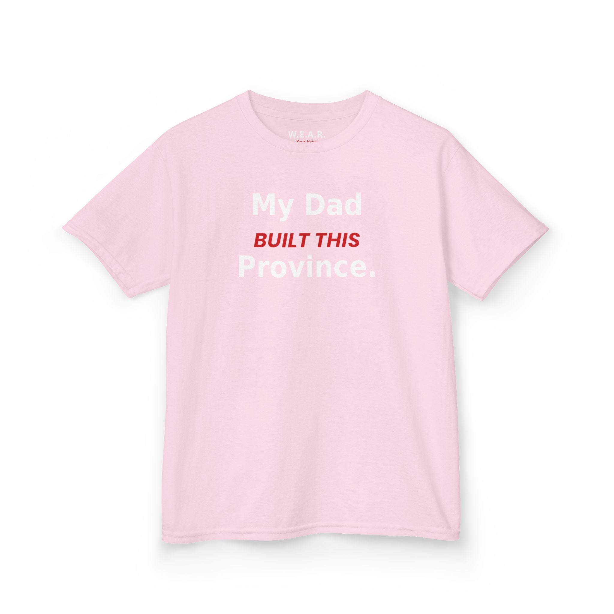 Kids Tee — My Dad Built This Province