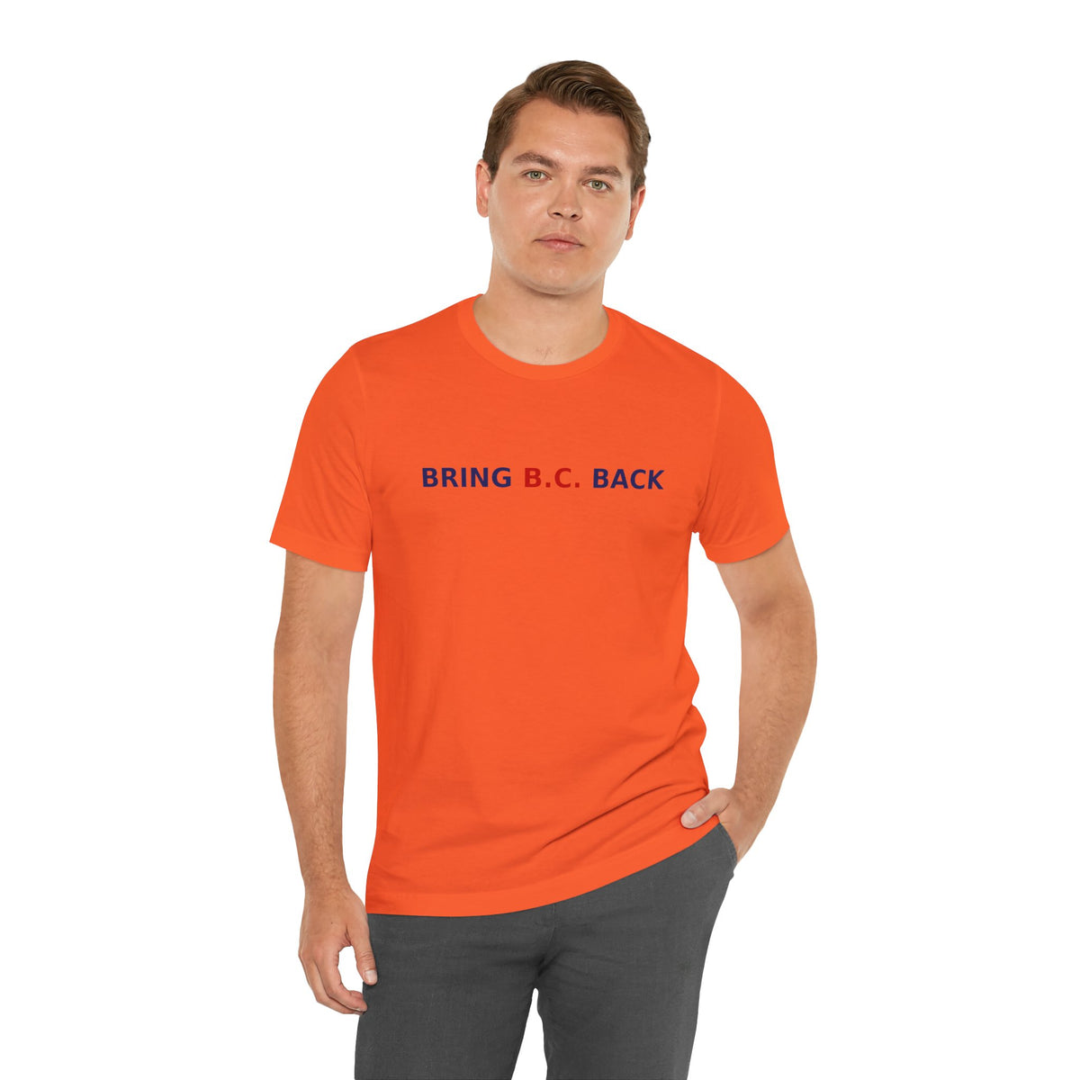 BRING B.C. BACK / 1BC