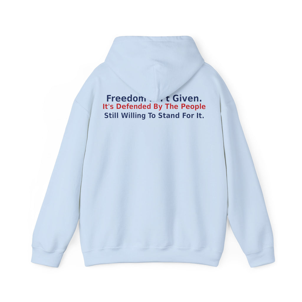 Common Sense - Freedom Isn't Given It's Defended By The People Still Willing To Stand For It - view 24