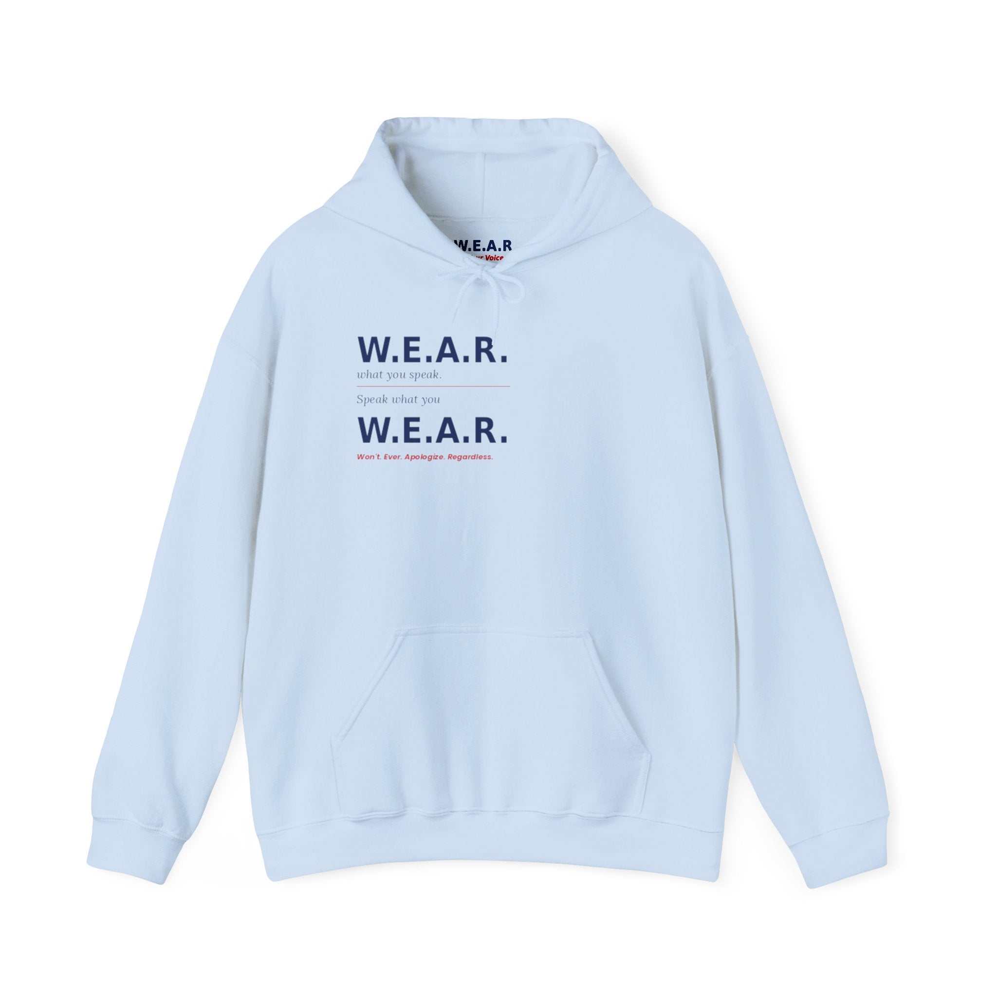 WEAR what you speak speak what you WEAR