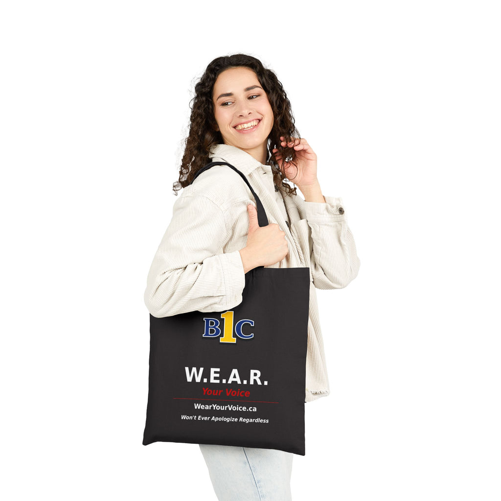 Canvas Tote Bag — W.E.A.R. Your Voice / There's Only One Party With The Backbone To Say It.