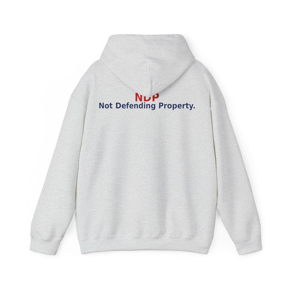 NDP - Not  Defending Property