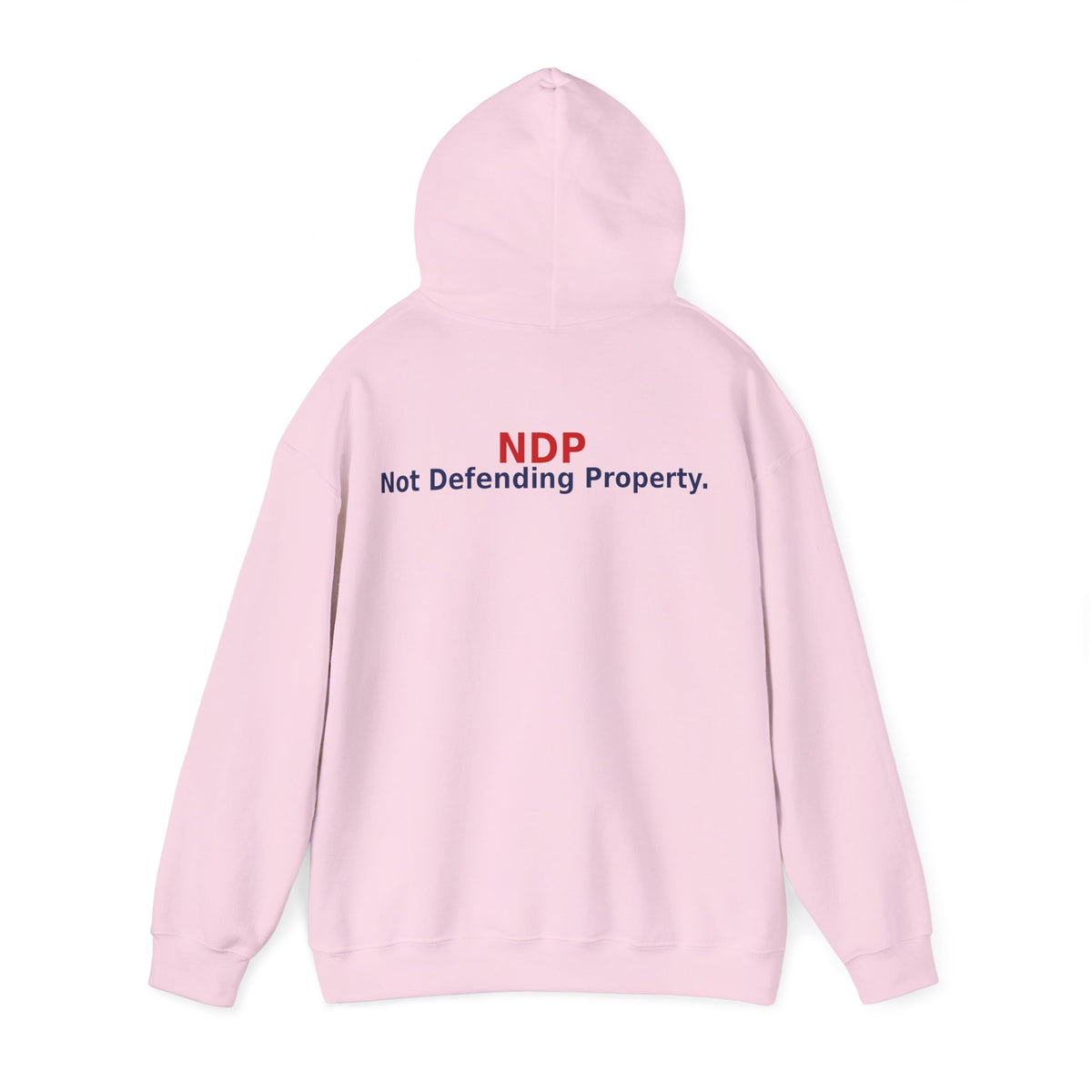 NDP - Not  Defending Property