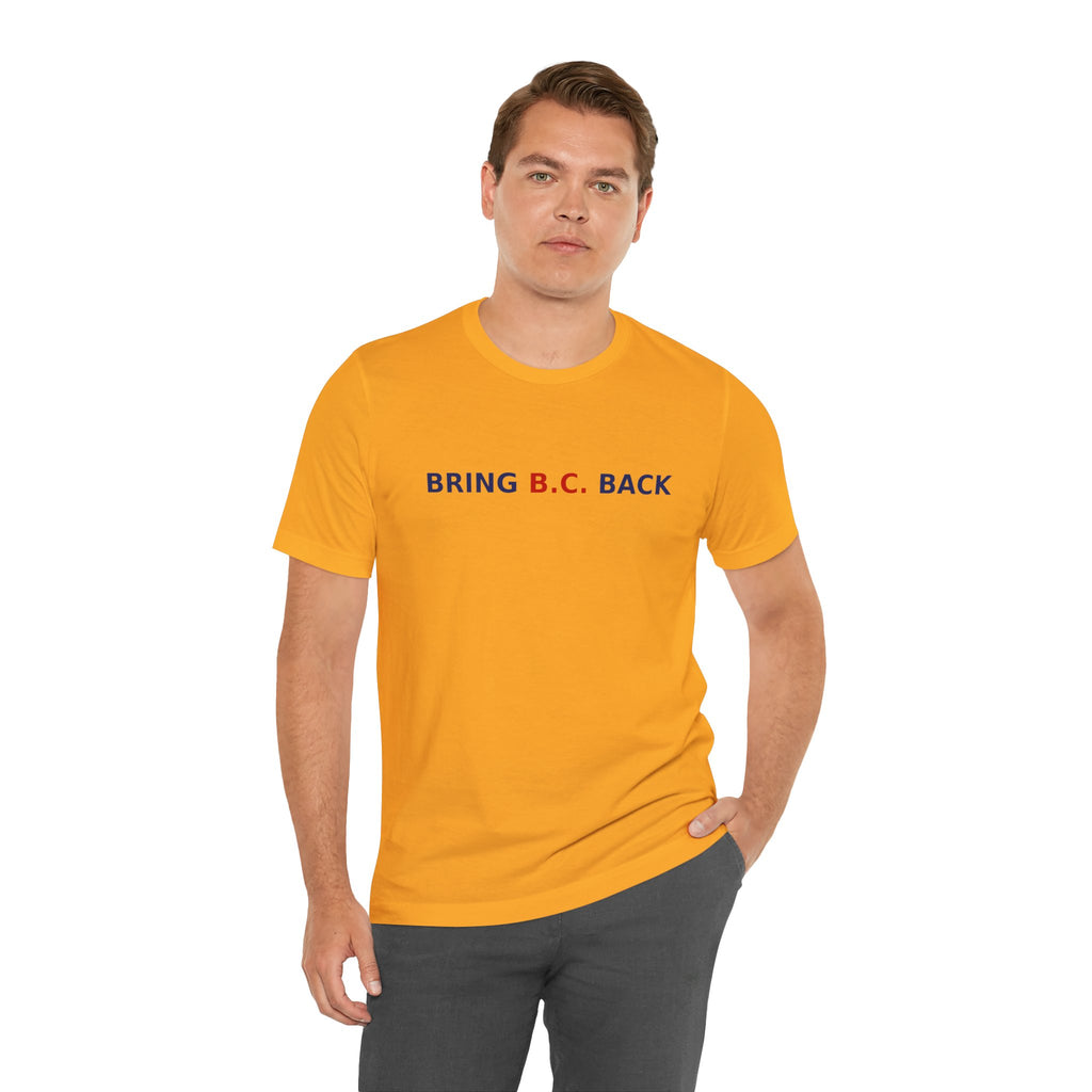 BRING B.C. BACK / 1BC