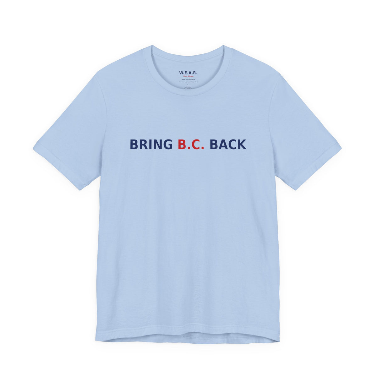 BRING B.C. BACK / 1BC