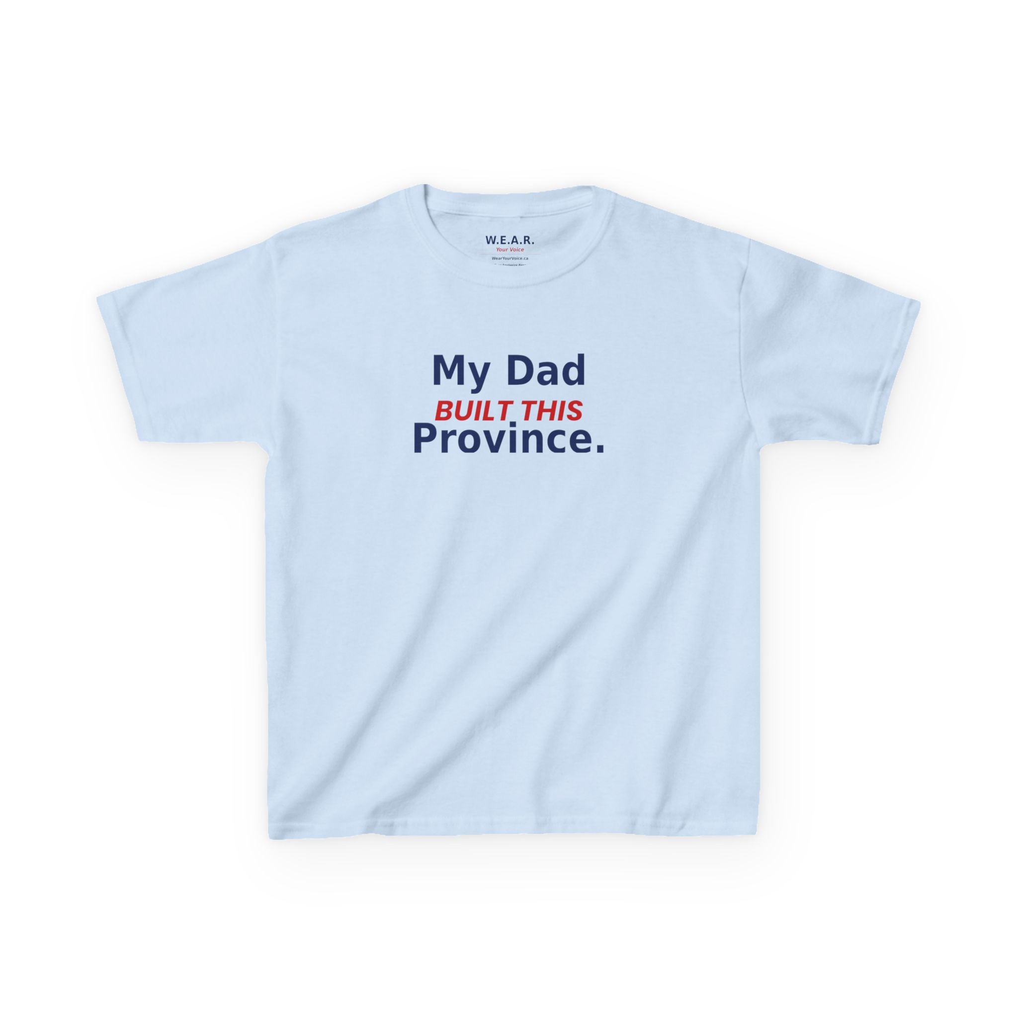 My Dad Built This Province
