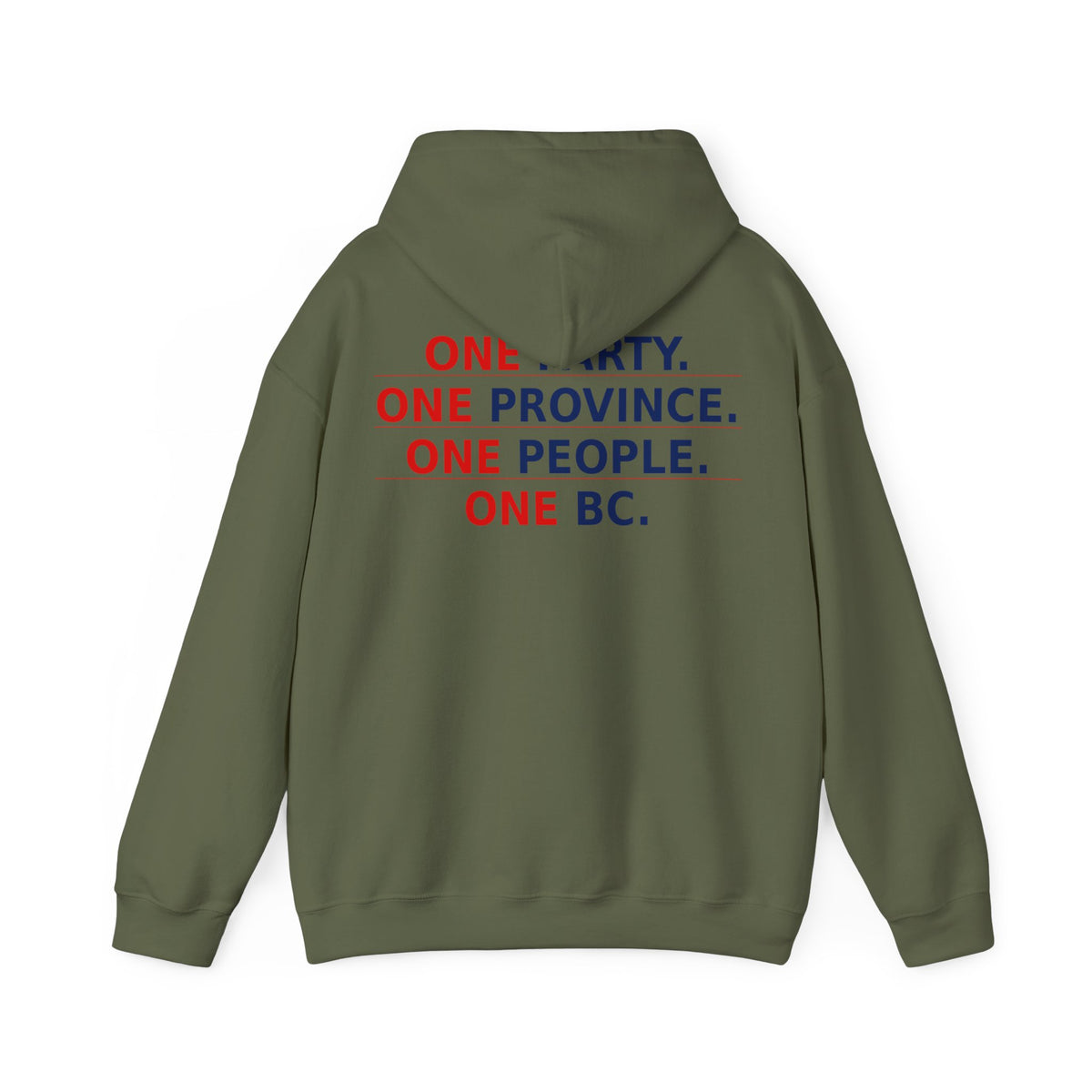 ONE PARTY. ONE PROVINCE. ONE PEOPLE. ONE BC.