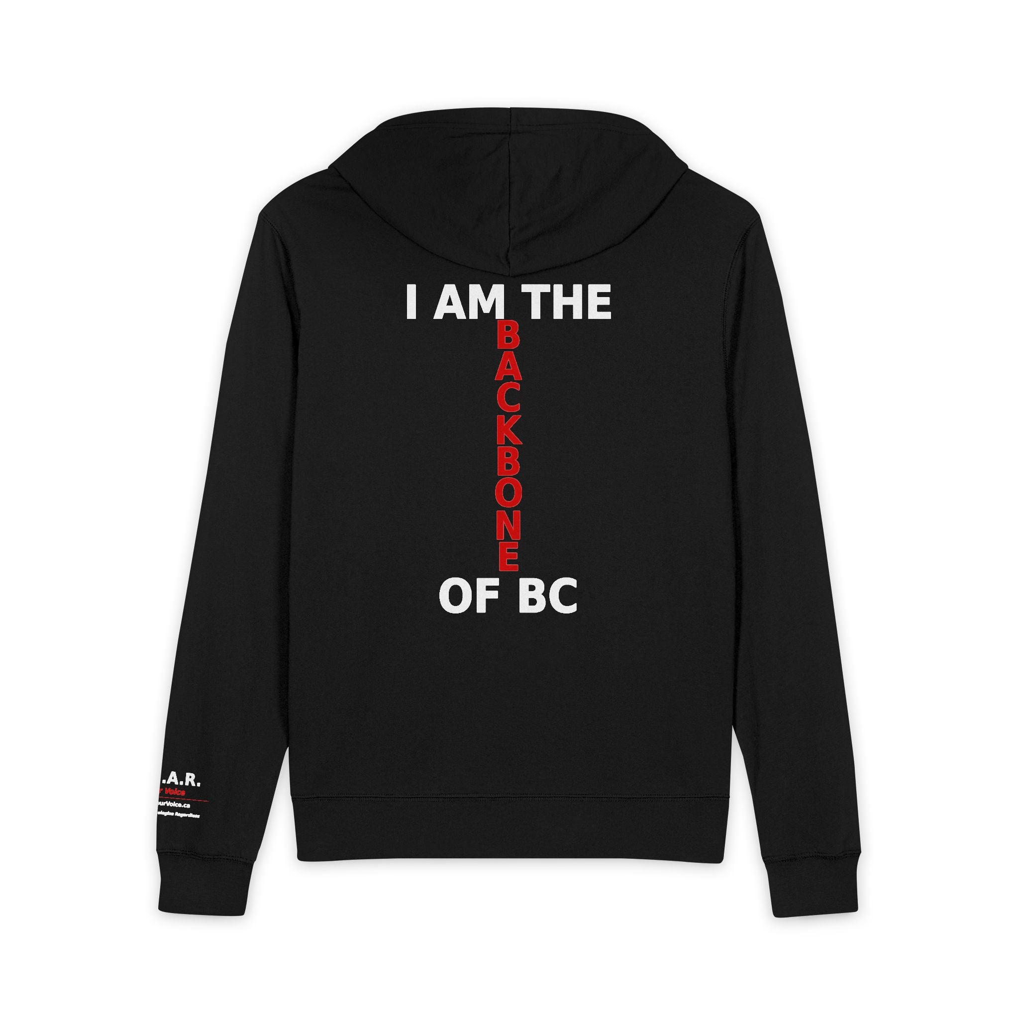 1BC / I Am The Backbone Of BC - Zip Hoodie