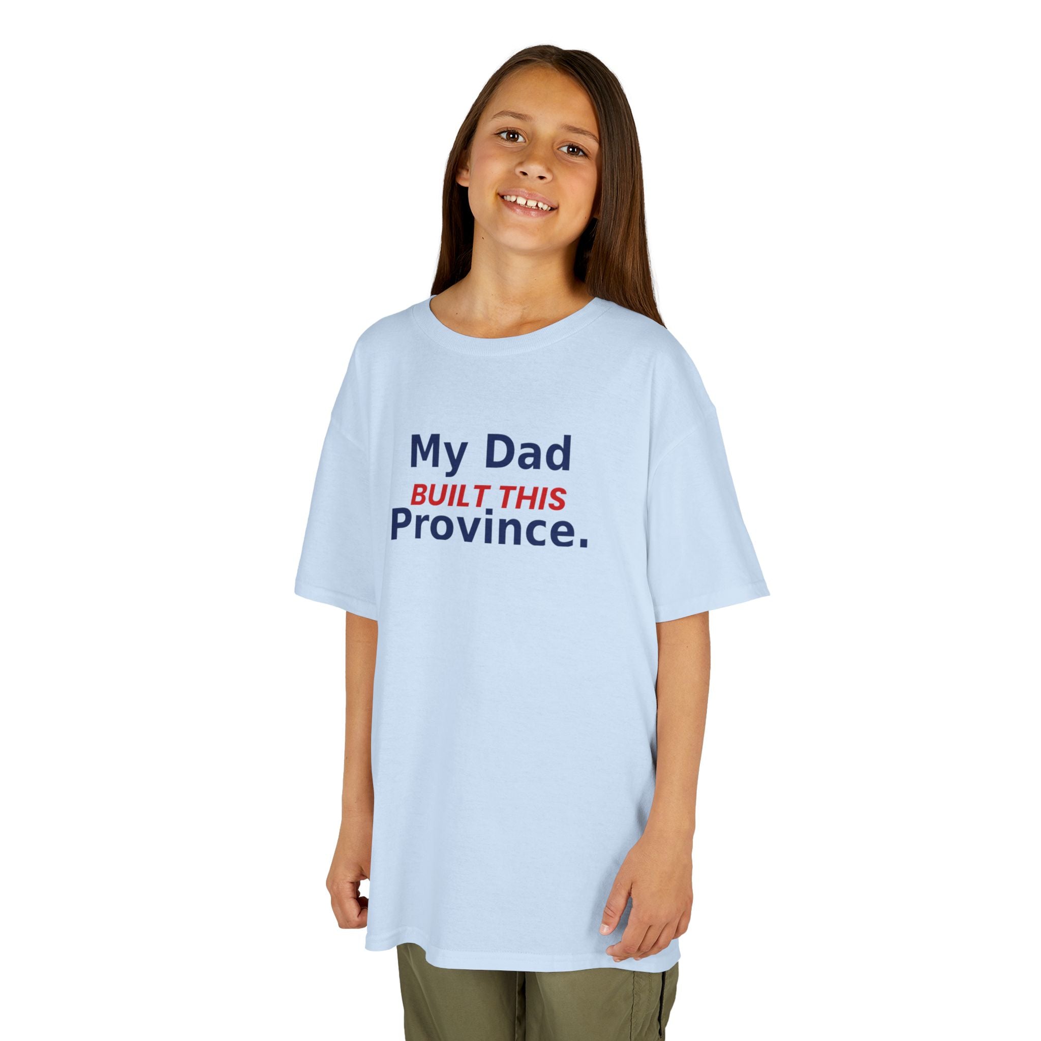 My Dad Built This Province