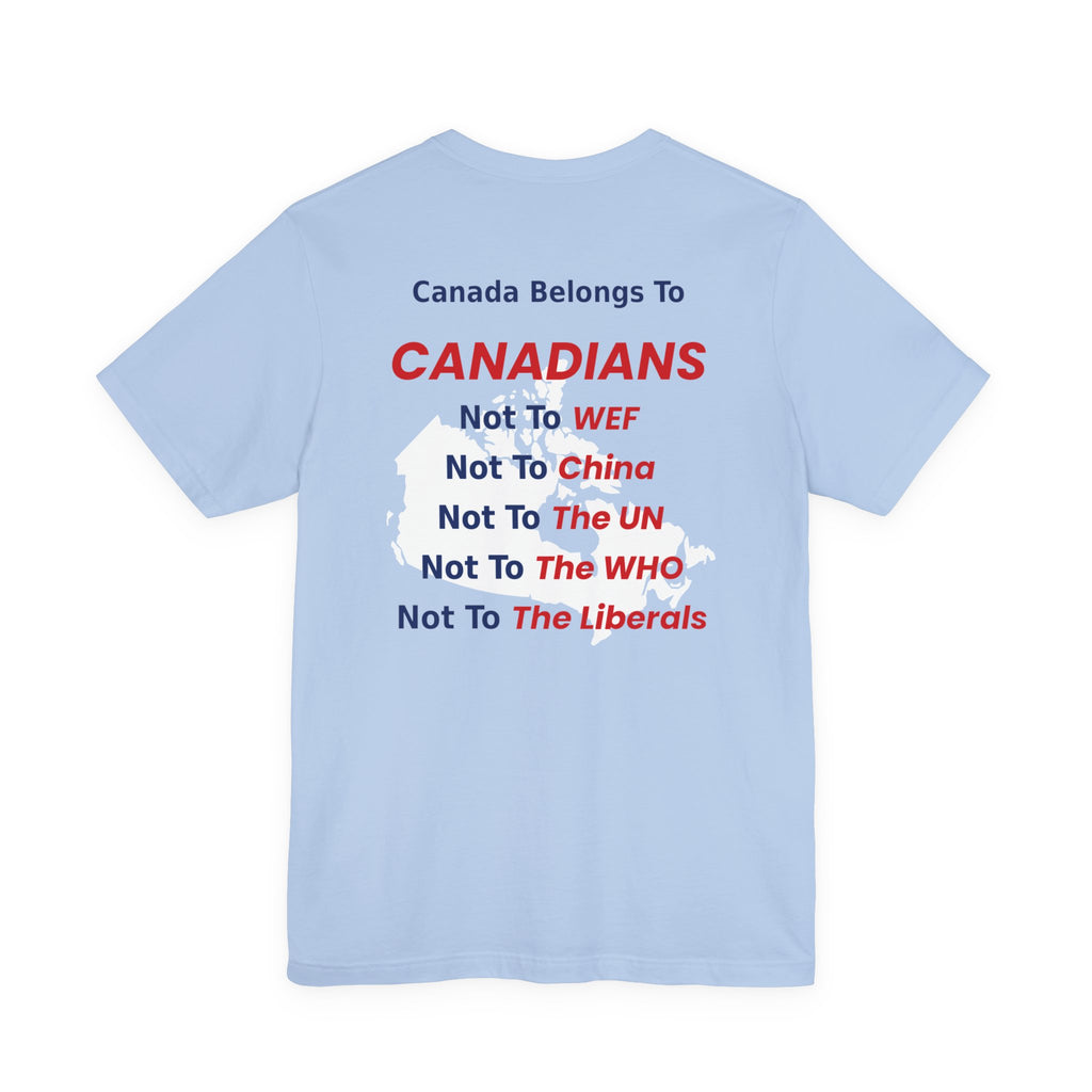Canada Belongs To Canadians