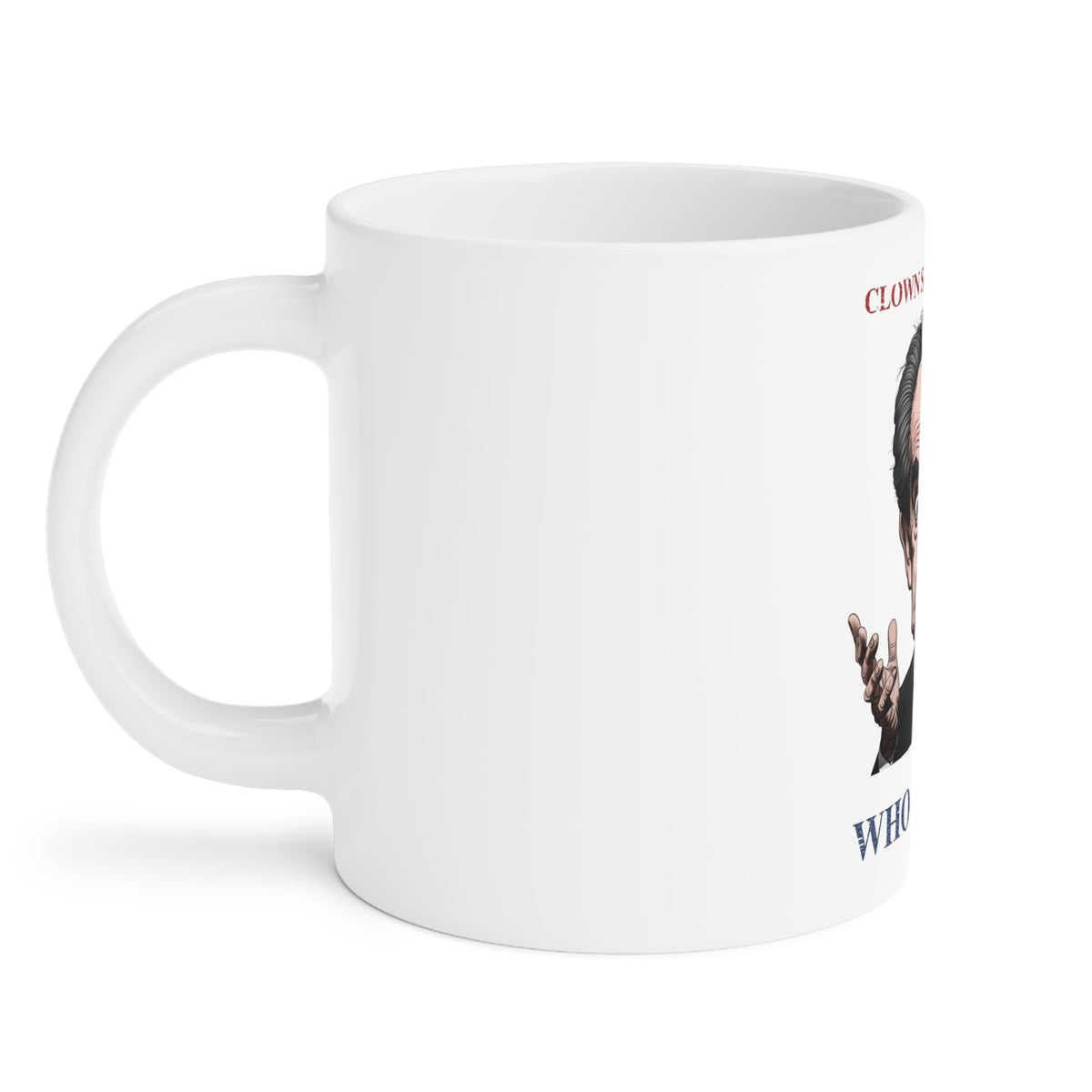 Clown Show Carney Coffee Cup