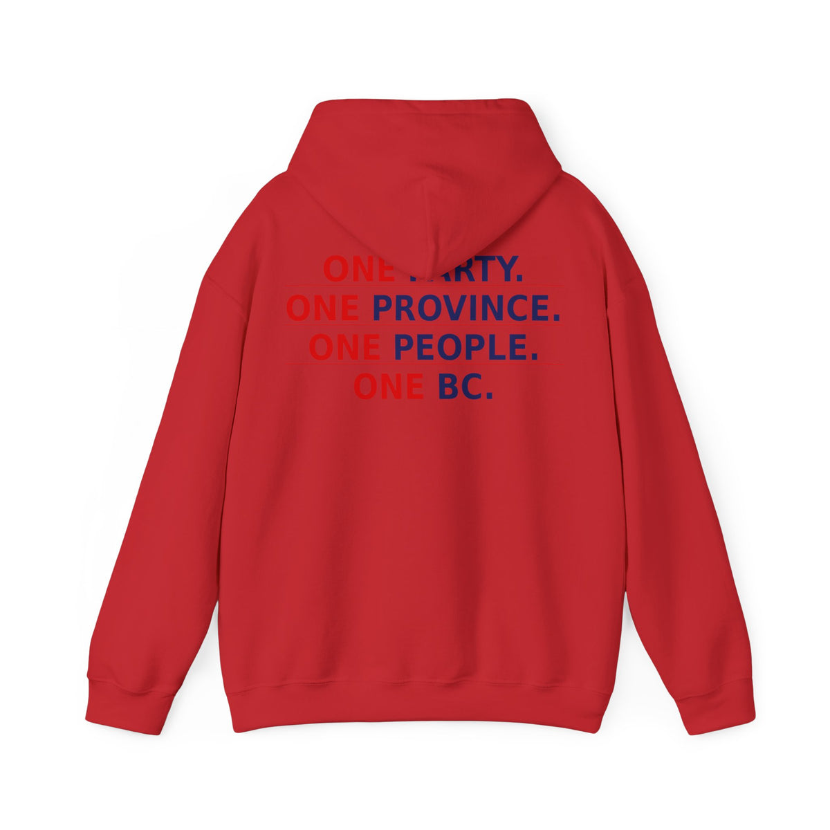 ONE PARTY. ONE PROVINCE. ONE PEOPLE. ONE BC.