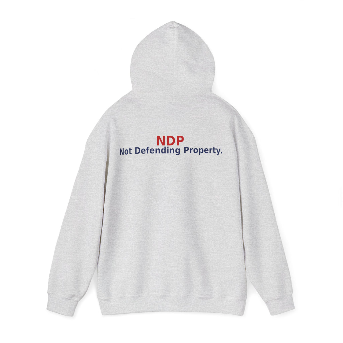NDP - Not  Defending Property